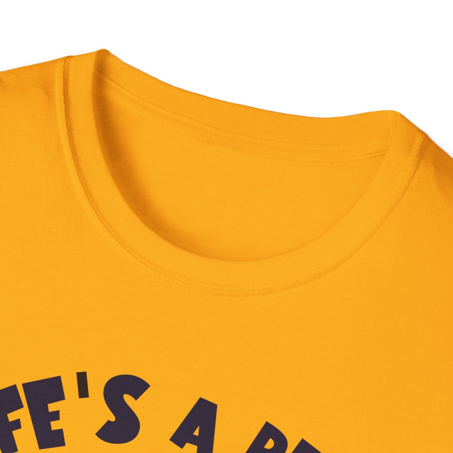 Life's A Bear. Tee.