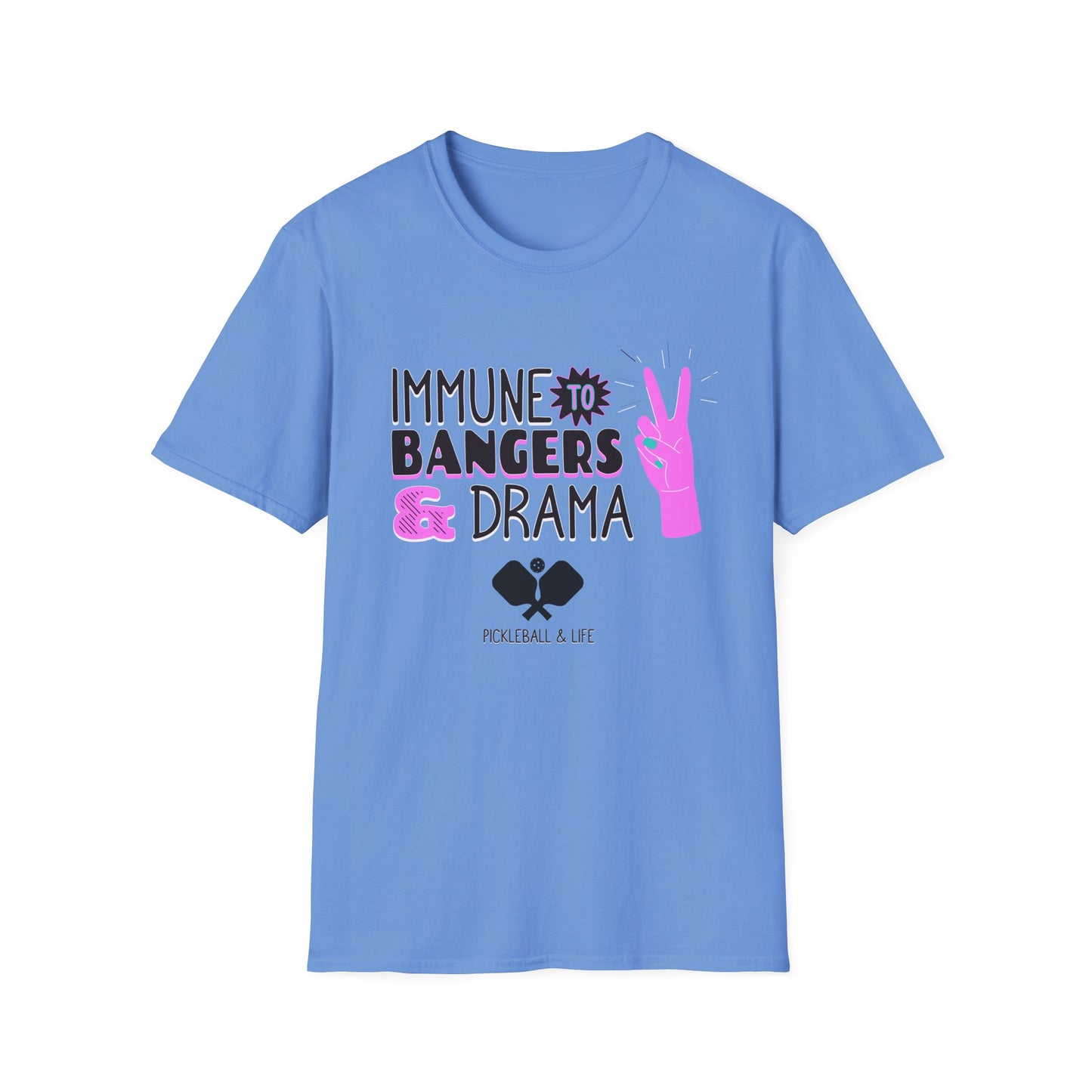 Immune to Bangers and Drama. Pickleball Tee.