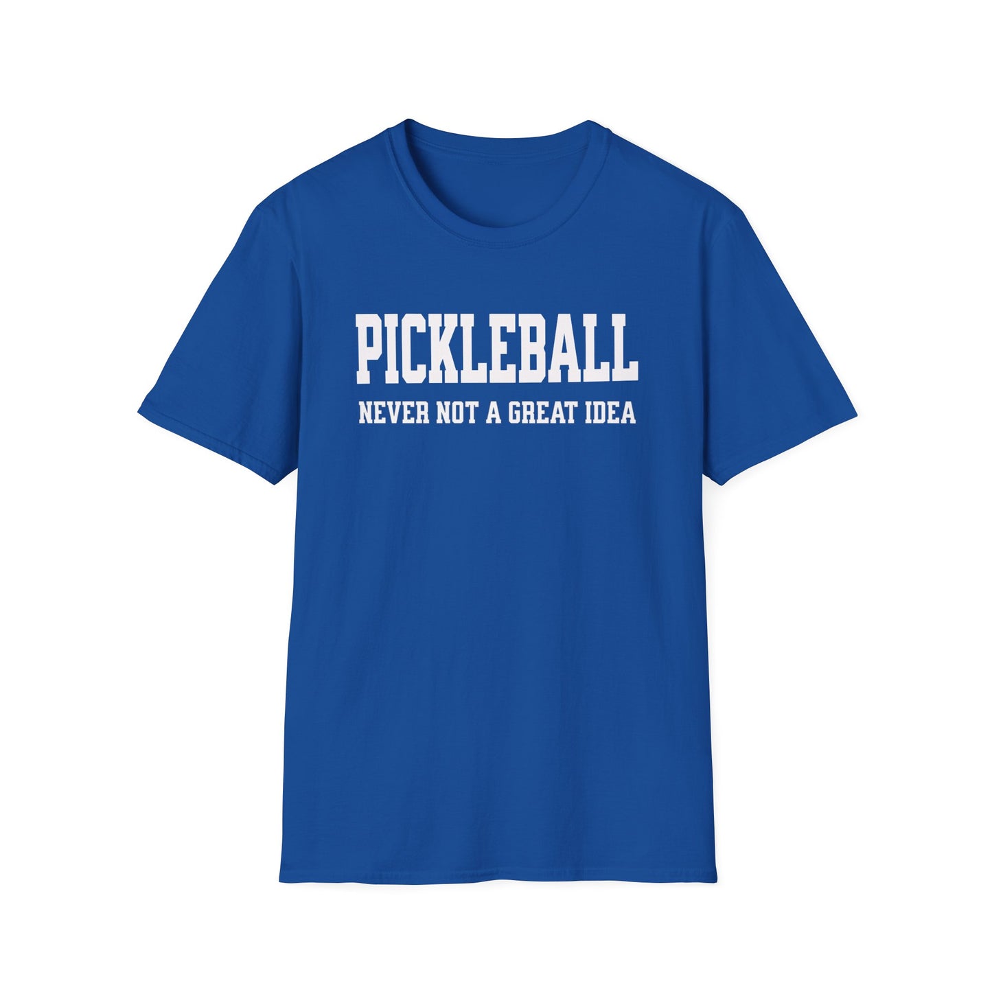 Never Not. Pickleball Tee.