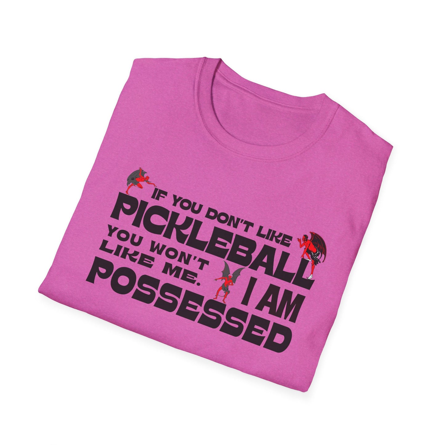 If you don't like pickleball. Pickleball Tee.