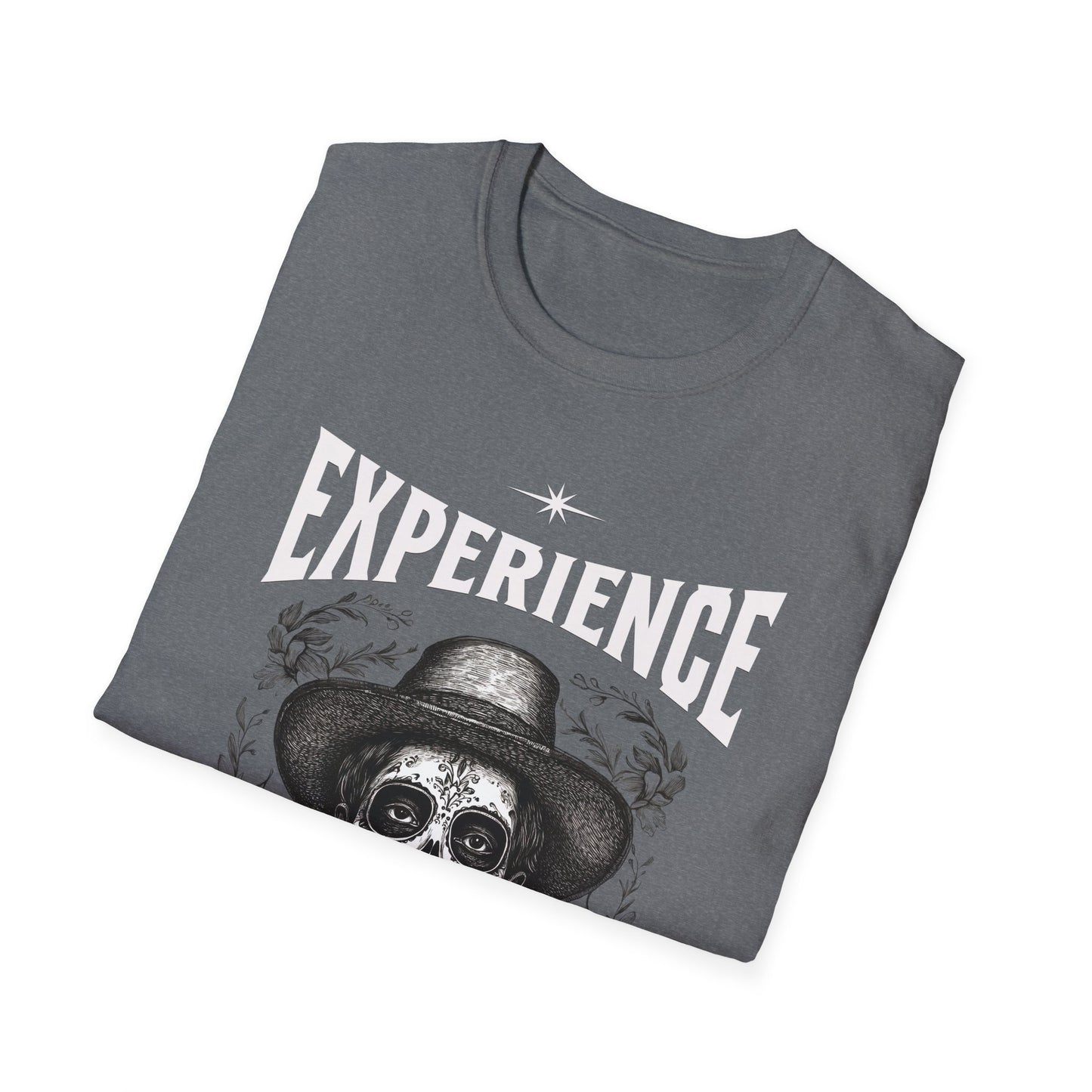 Experience. Something You Get Just After You Needed It. Tee.