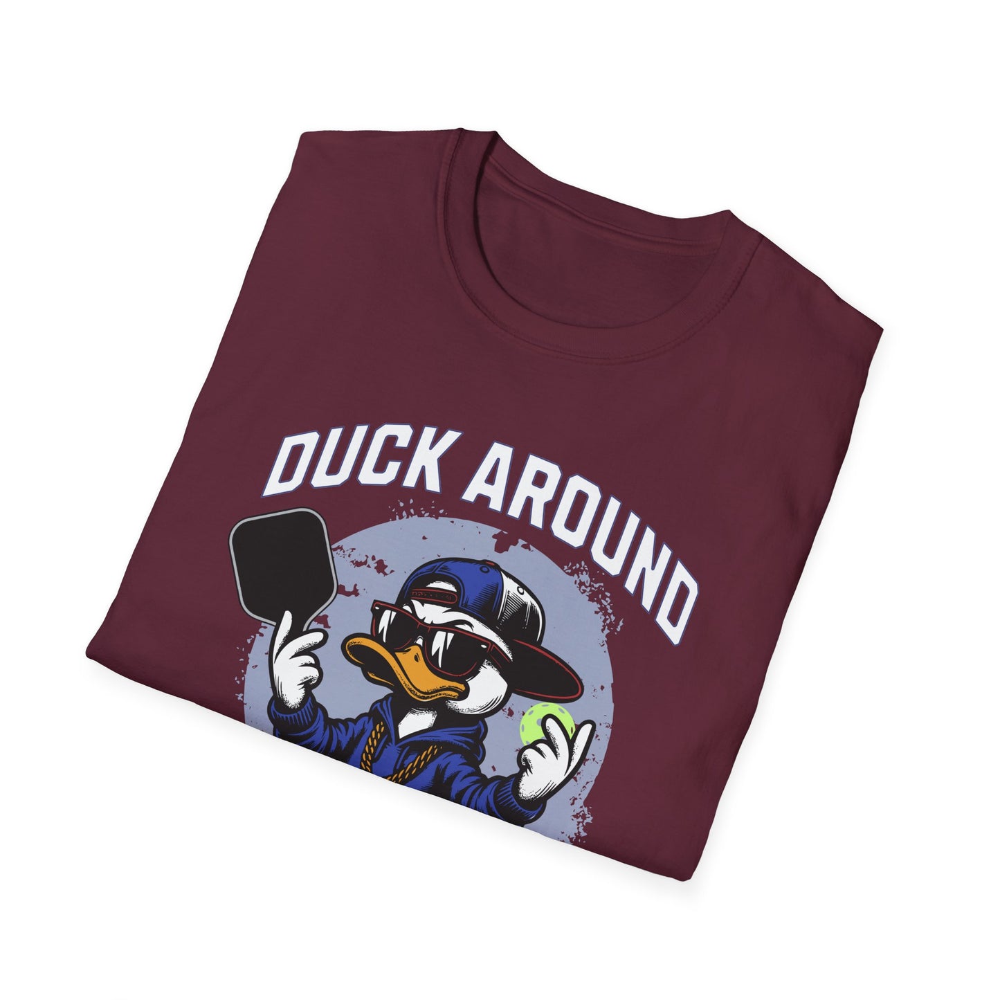 Duck Around And Find Out. Pickleball Tee.