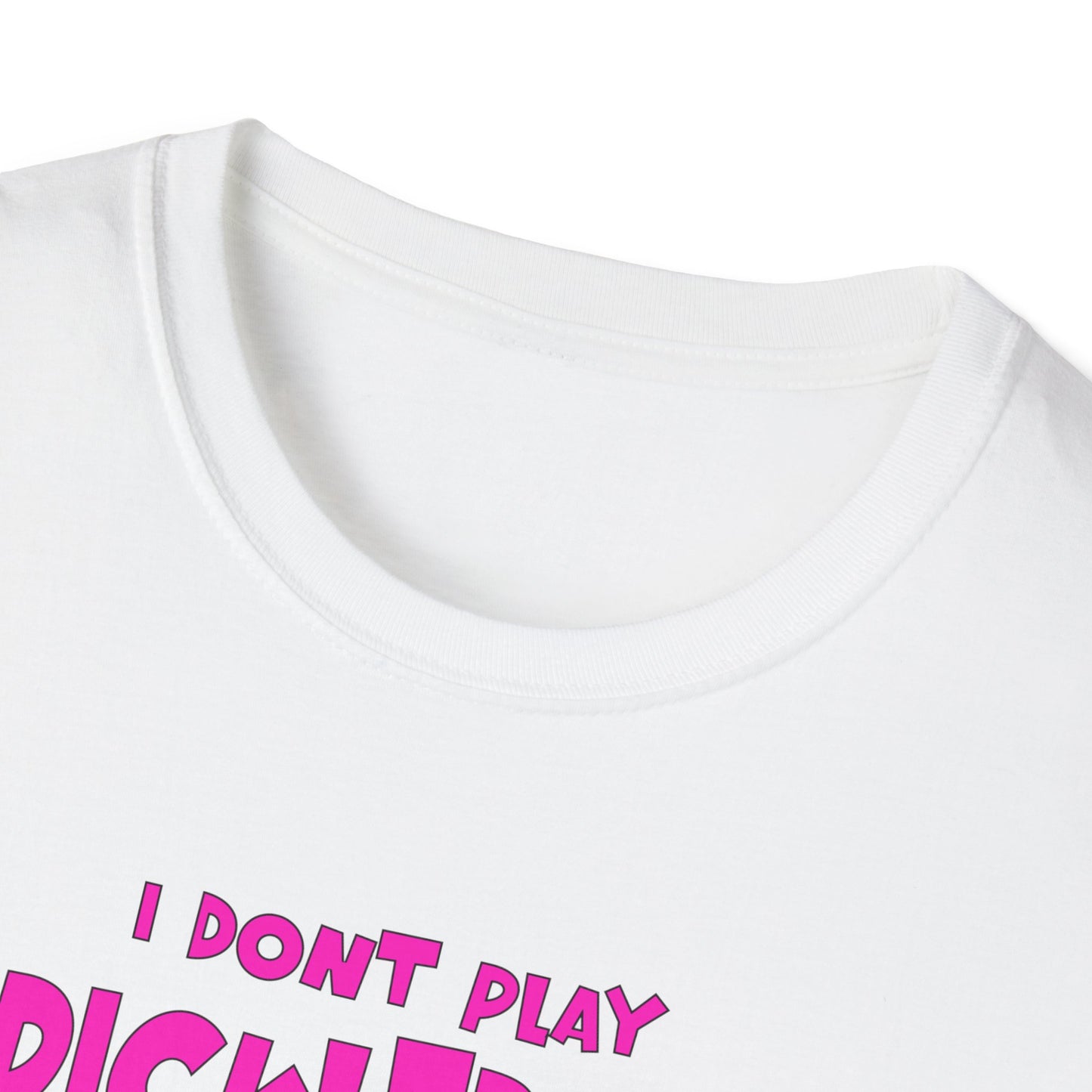 I Don't Play Pickleball Because (female). Pickleball Tee.