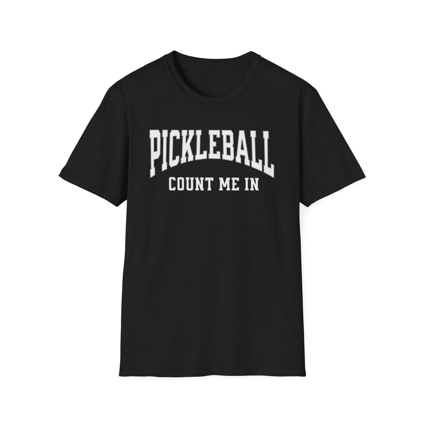 Count Me In! Pickleball Tee.