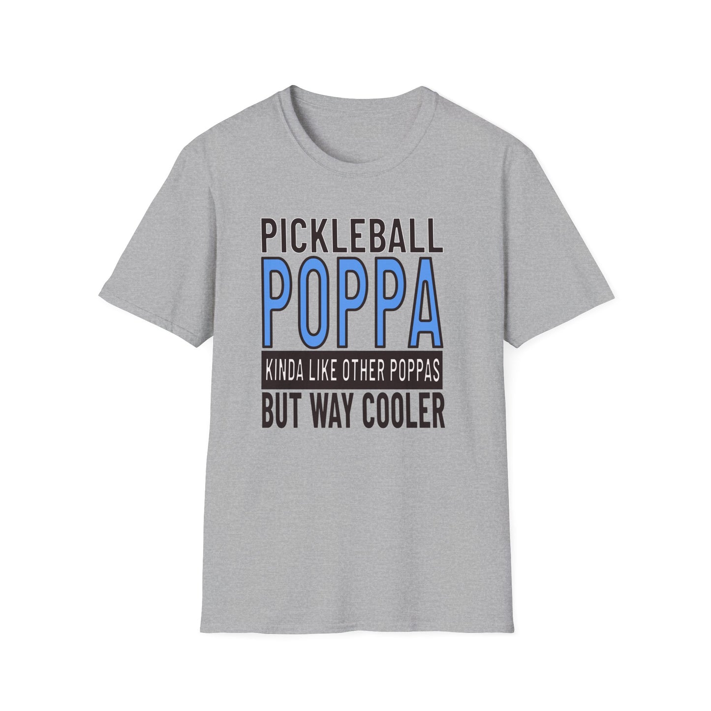 Pickleball Poppa. Best Kind! Pickleball Tee.
