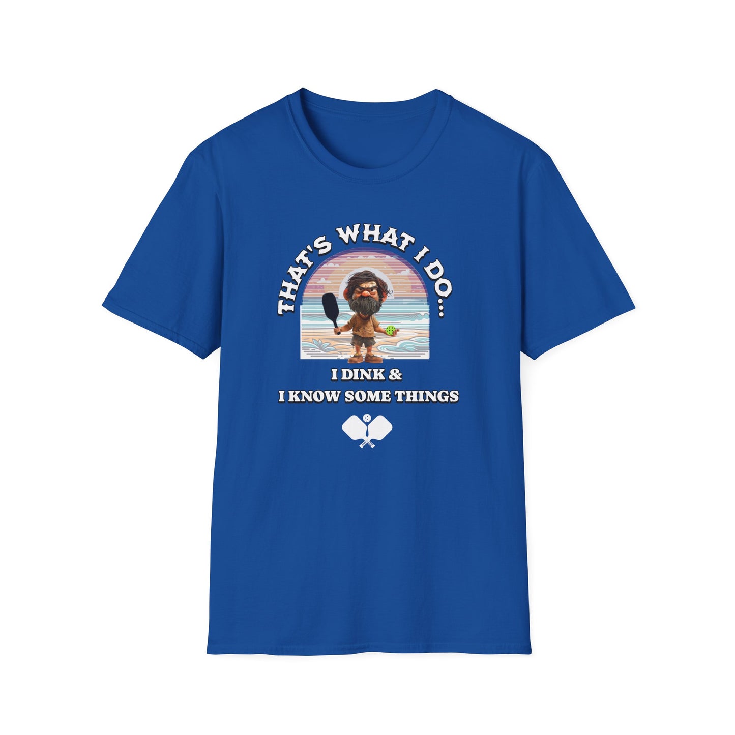 That's what I do... Pickleball Tee.
