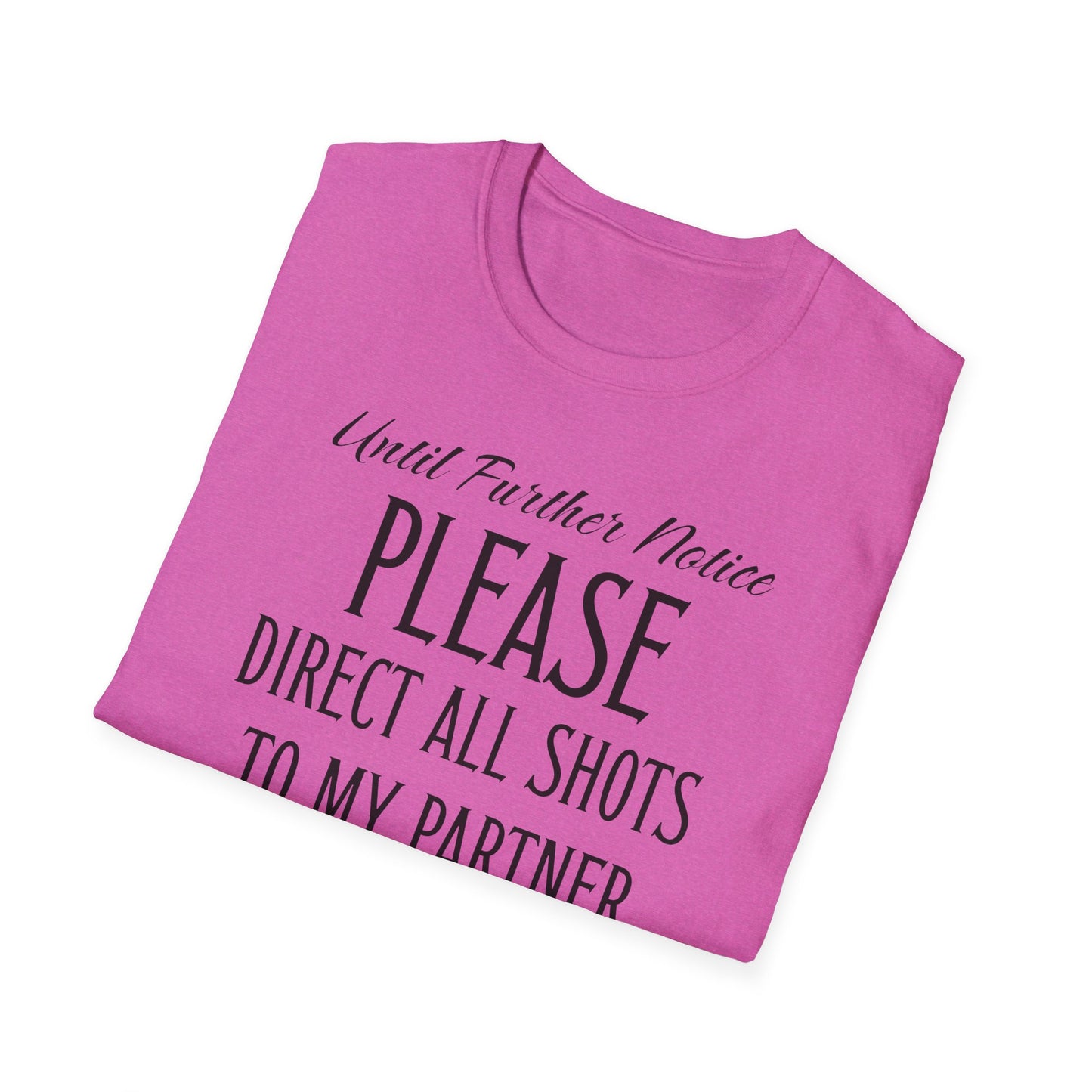 Until Further Notice. Pickleball Tee.