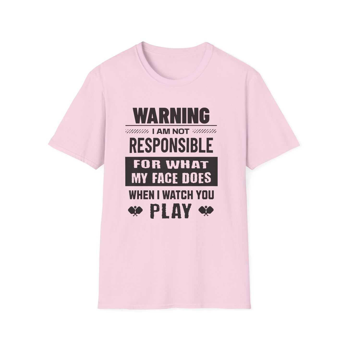 Warning. I Am Not responsible. Pickleball Tee.