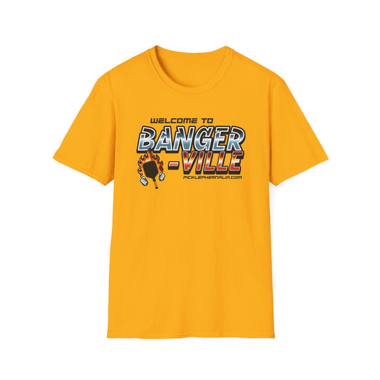 Welcome To Banger-Ville.  Pickleball Tee.