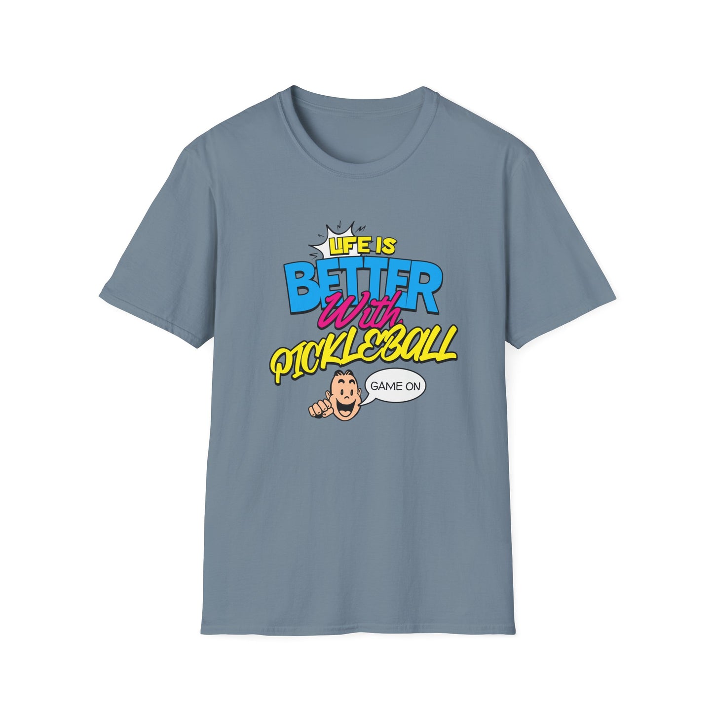 Life is Better. Pickleball Tee.