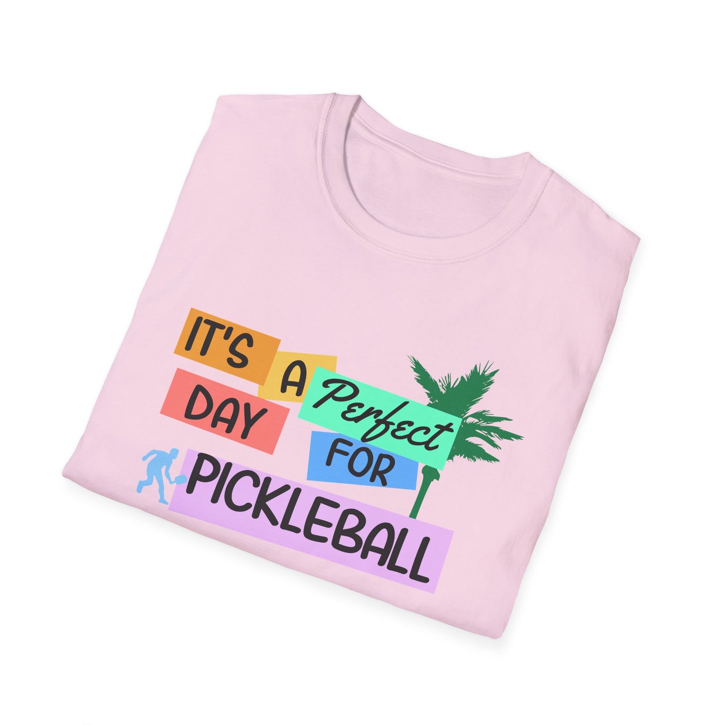It's A Perfect Day. Pickleball Tee.
