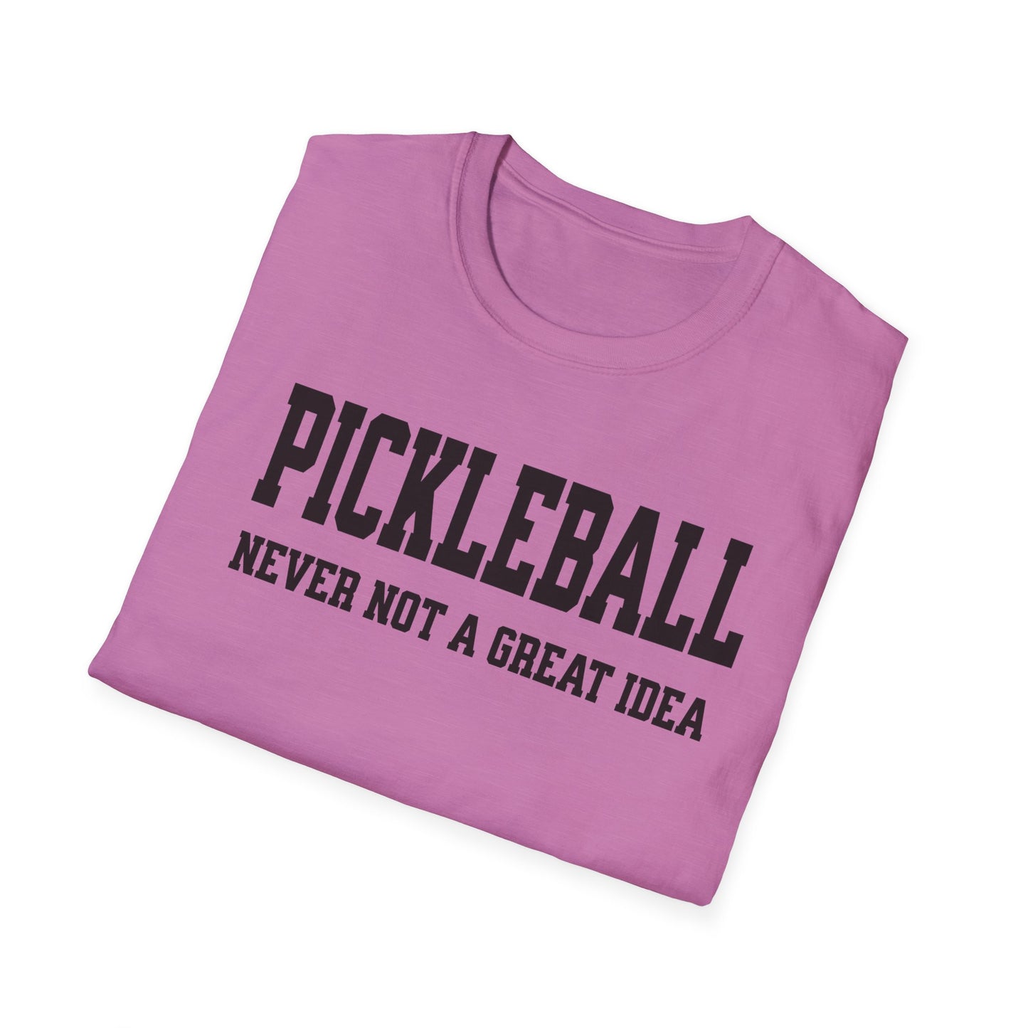 Never Not. Pickleball Tee.