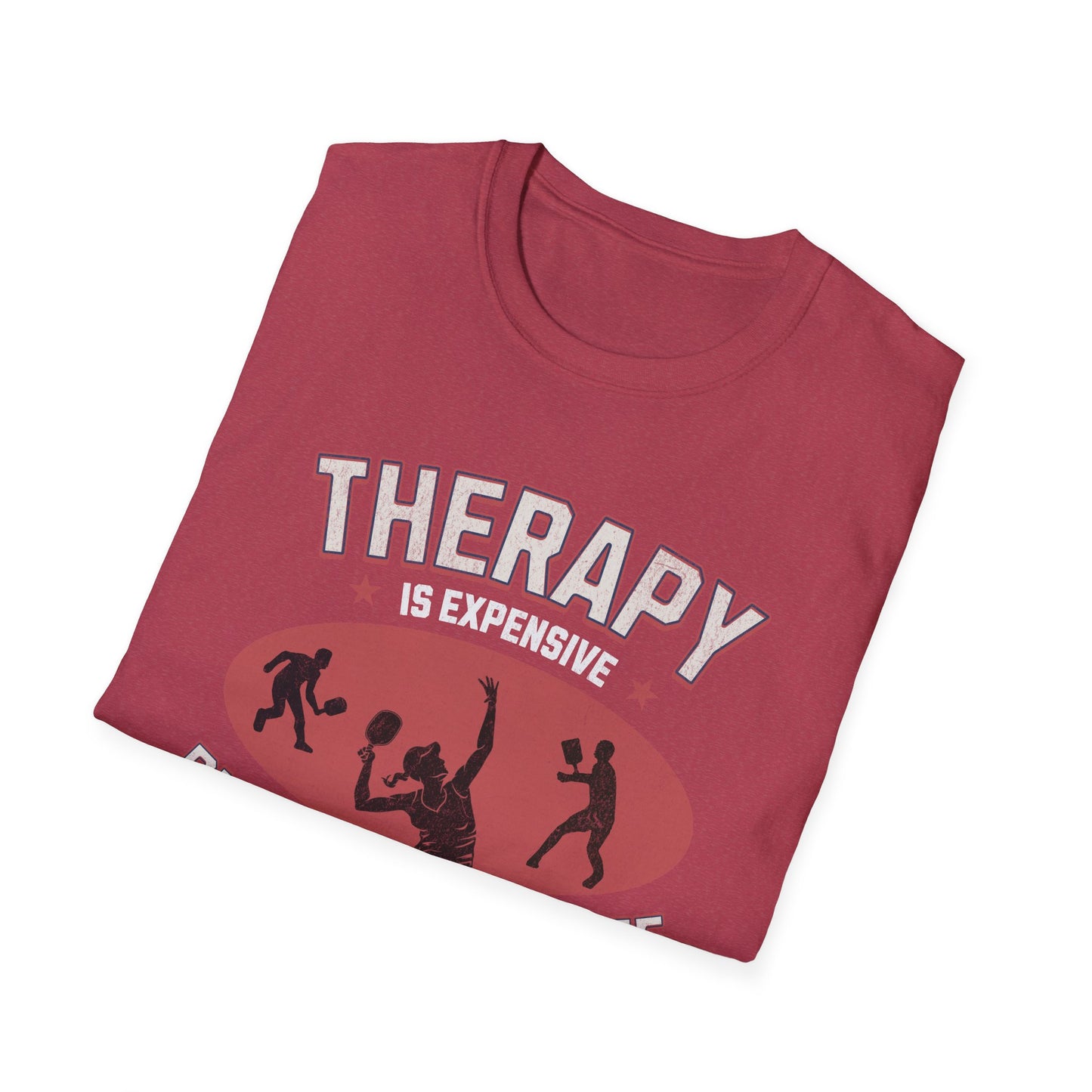 Therapy is Expensive. Pickleball Tee.