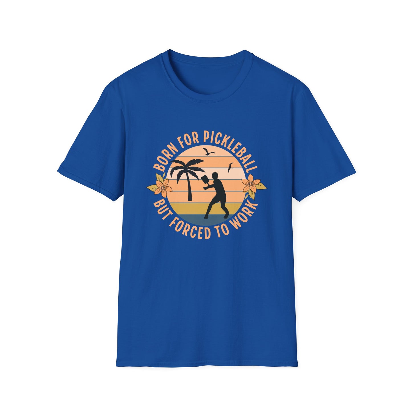 Born for Pickleball Tee.