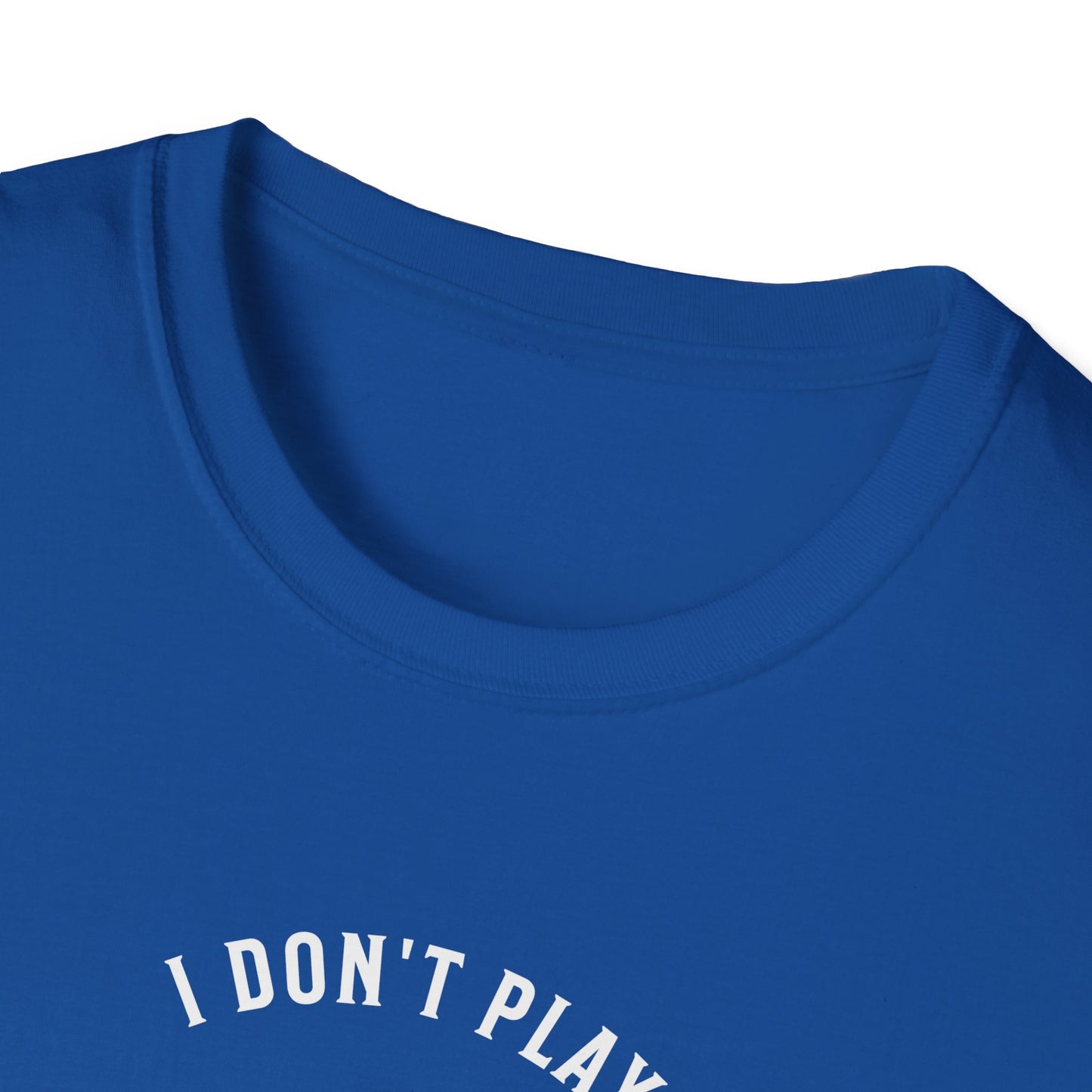 I Don't Play Pickleball Because It Is Easy. Pickleball Tee.