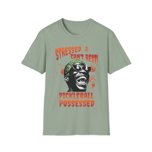 Stressed & Can't Rest. Possessed.  Pickleball Tee.