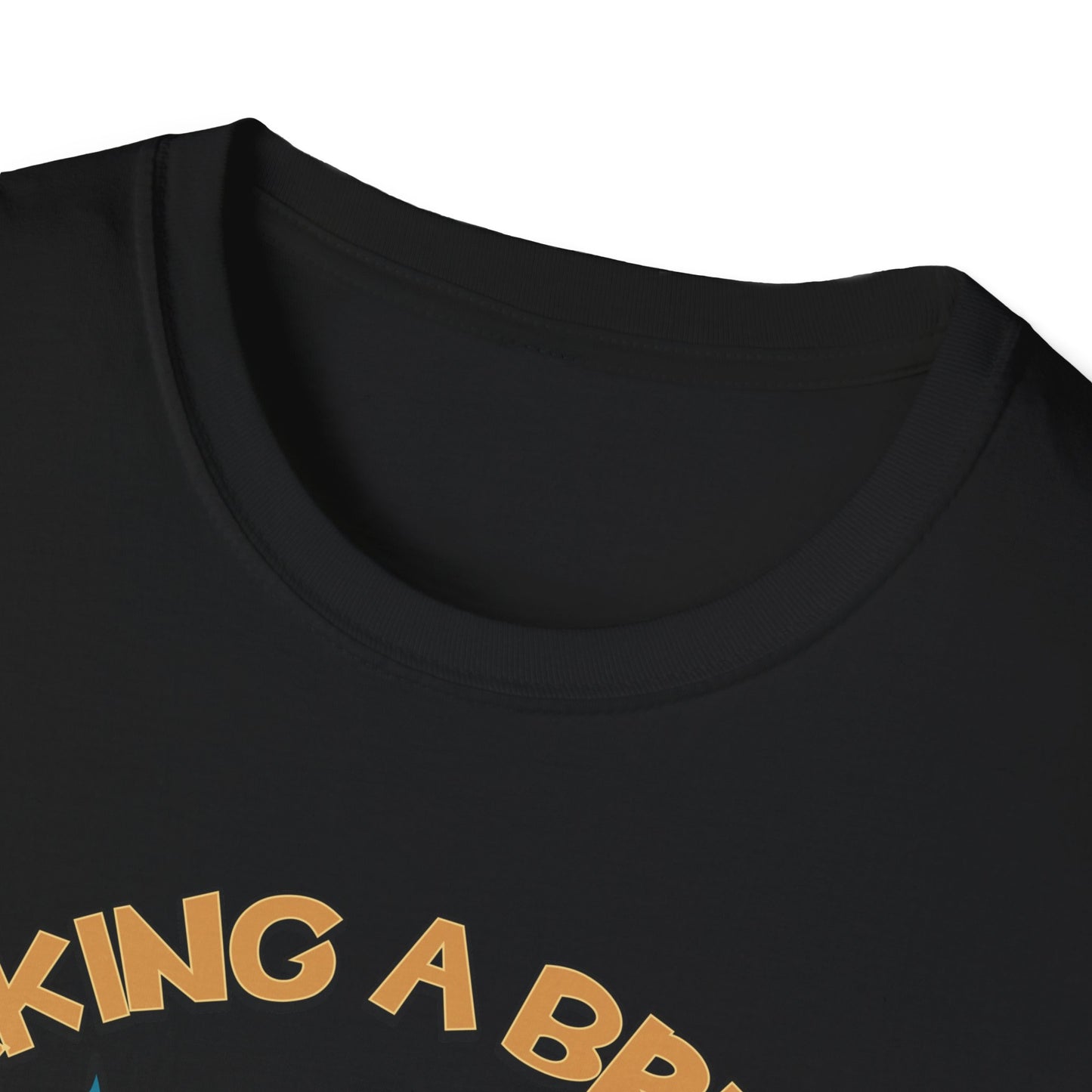 Taking A Break.Tee.