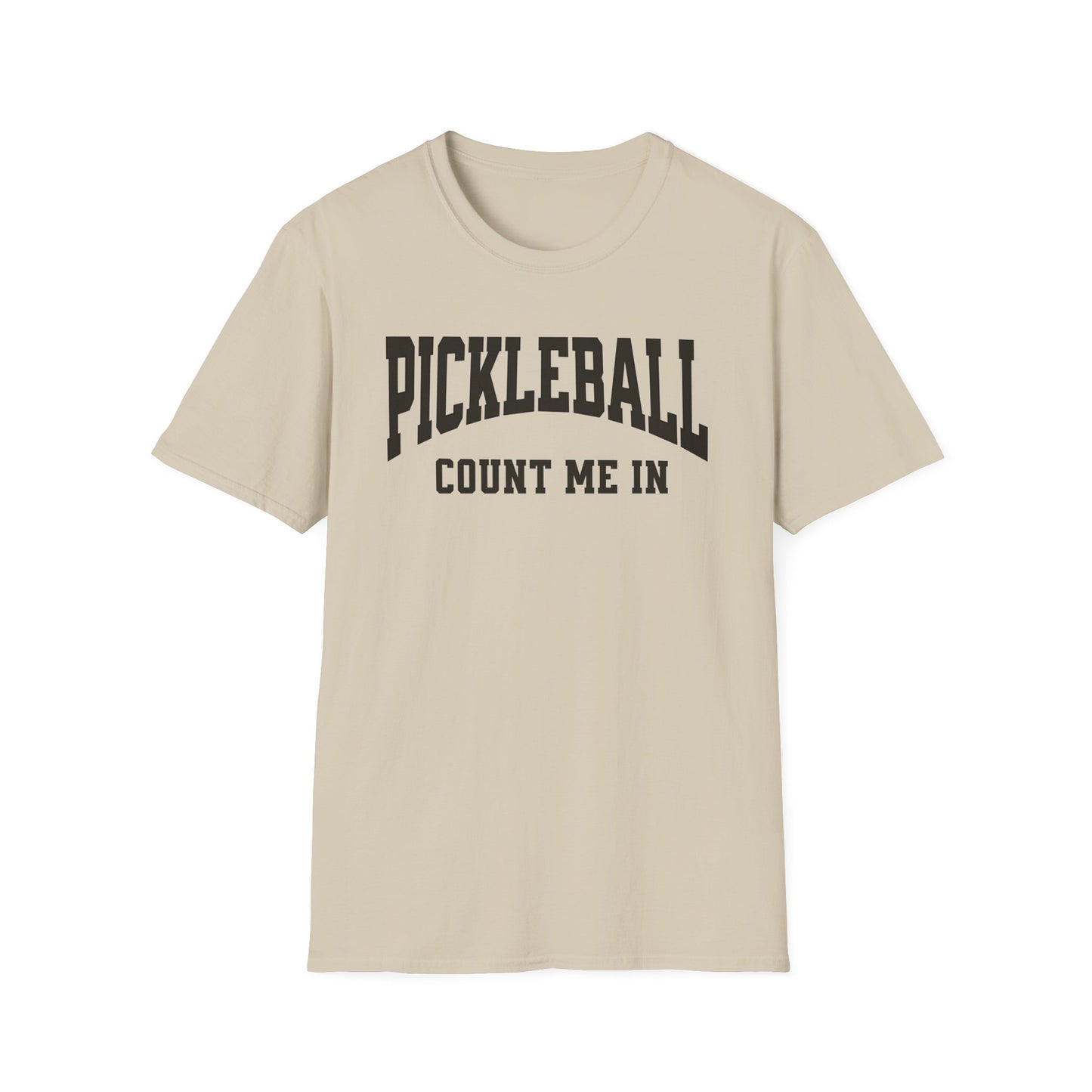 Count Me In! Pickleball Tee.