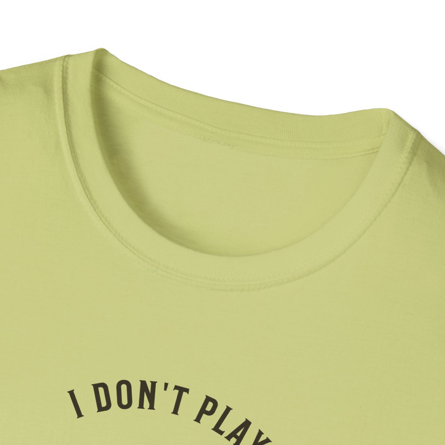 I Don't Play Pickleball Because It Is Easy. Pickleball Tee.