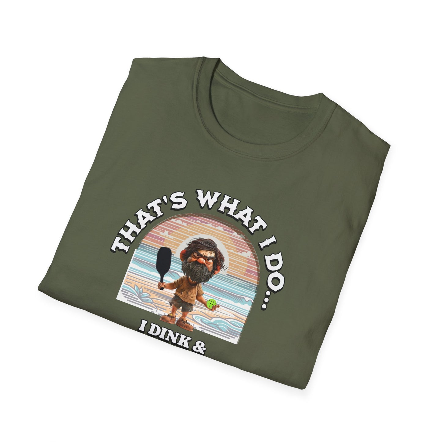 That's what I do... Pickleball Tee.
