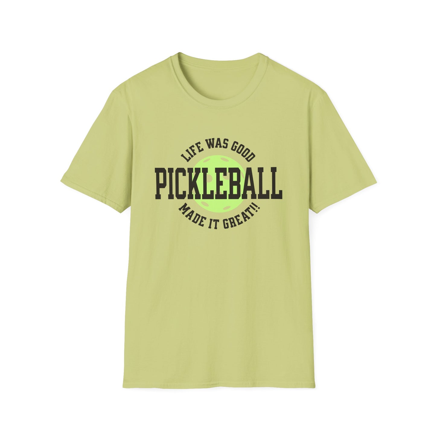 Life Was Good. Pickleball Tee.