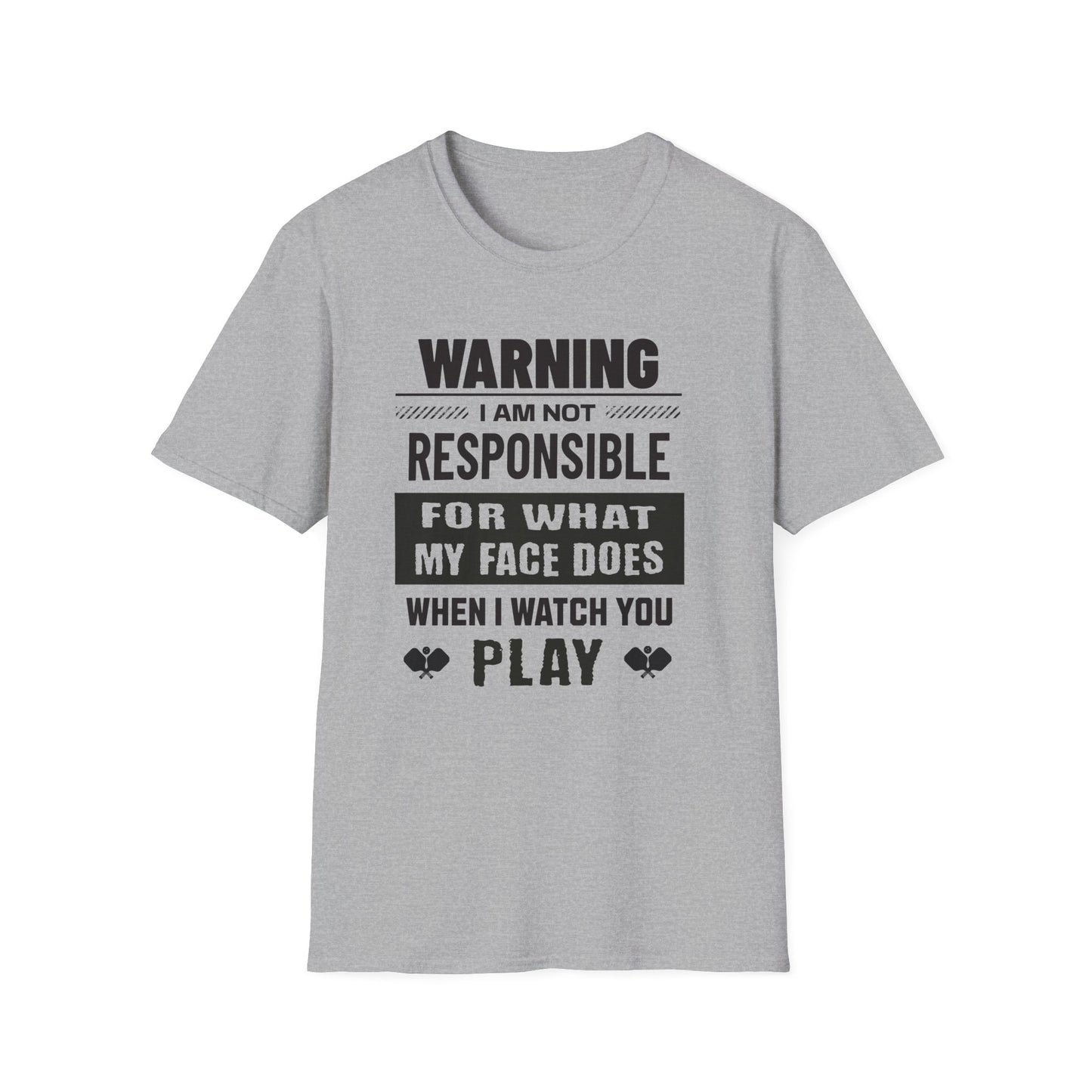 Warning. I Am Not responsible.  Pickleball Tee.