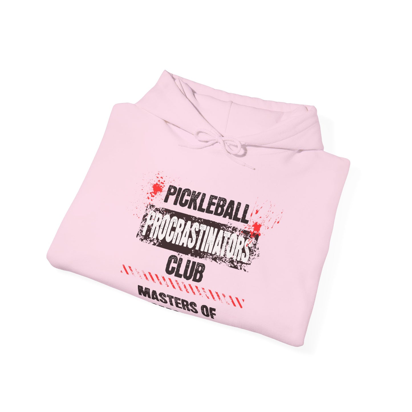 Pickleball Procrastinators Club. Masters of Tomorrow. Unisex Heavy Blend™ Hooded Sweatshirt