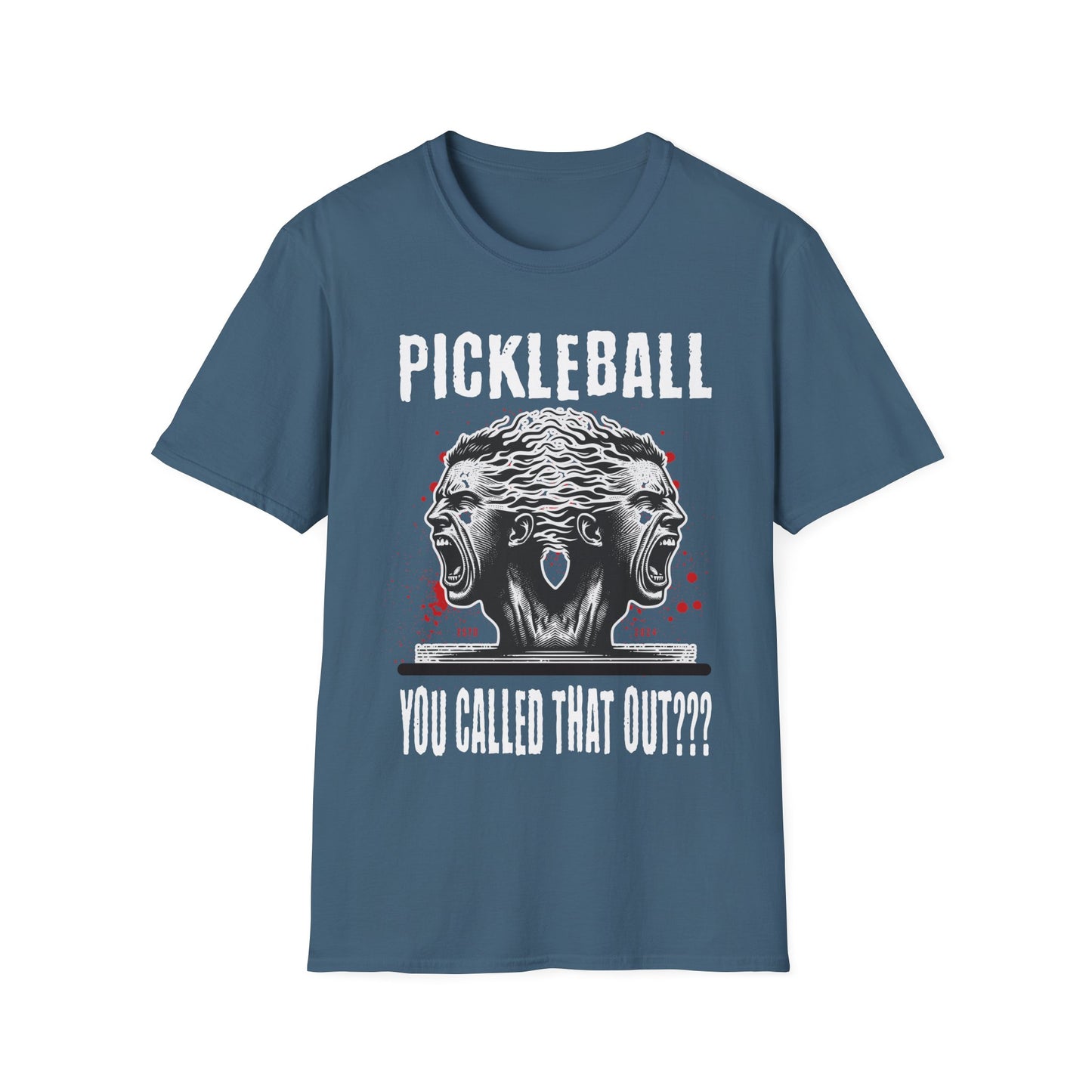 You Called That Out??? Pickleball Tee.