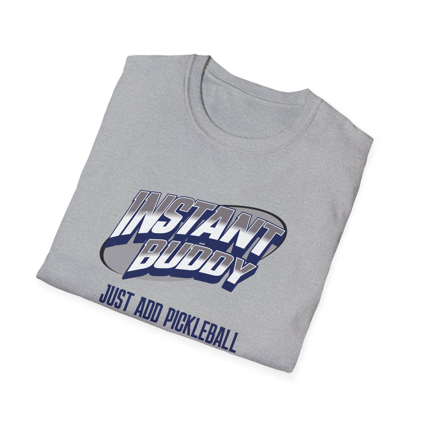 Instant Buddy. Pickleball Tee.