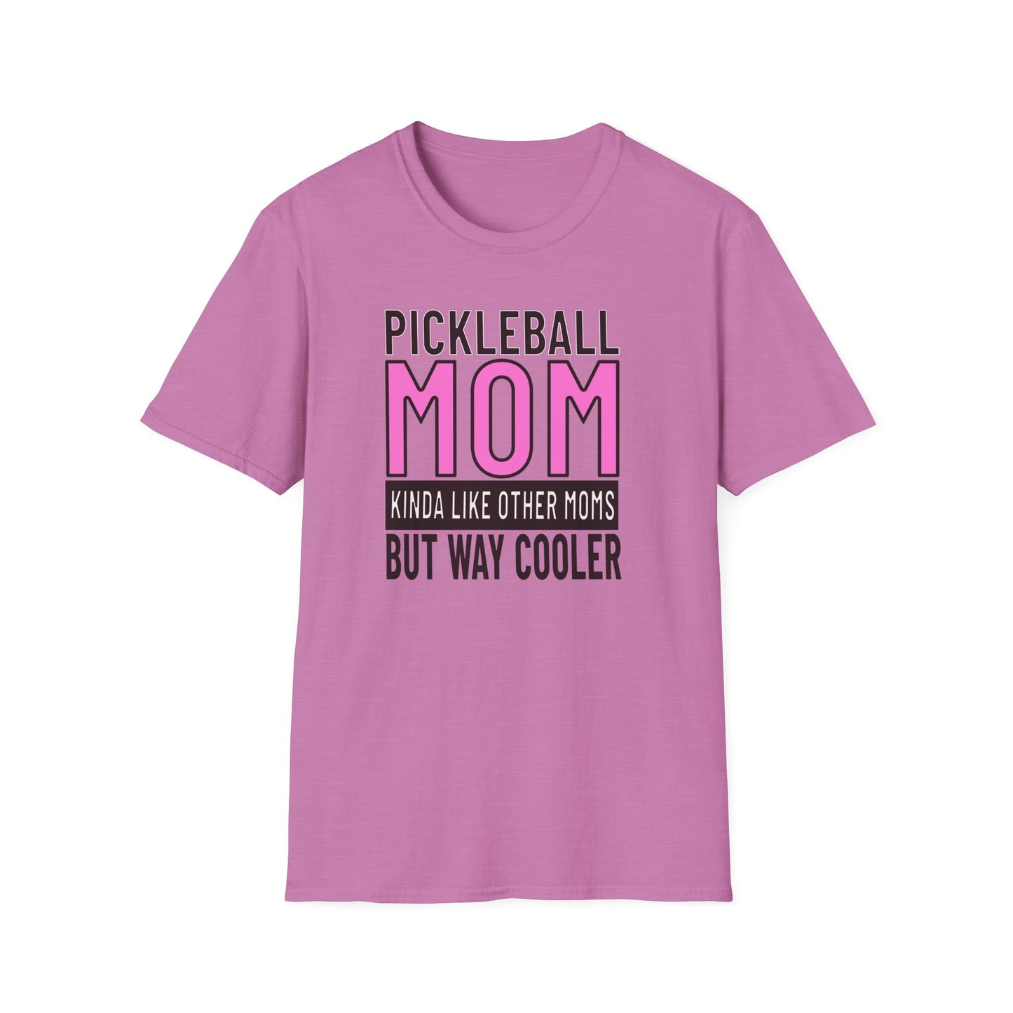 Pickleball Mom. But Way Cooler. Pickleball Tee.