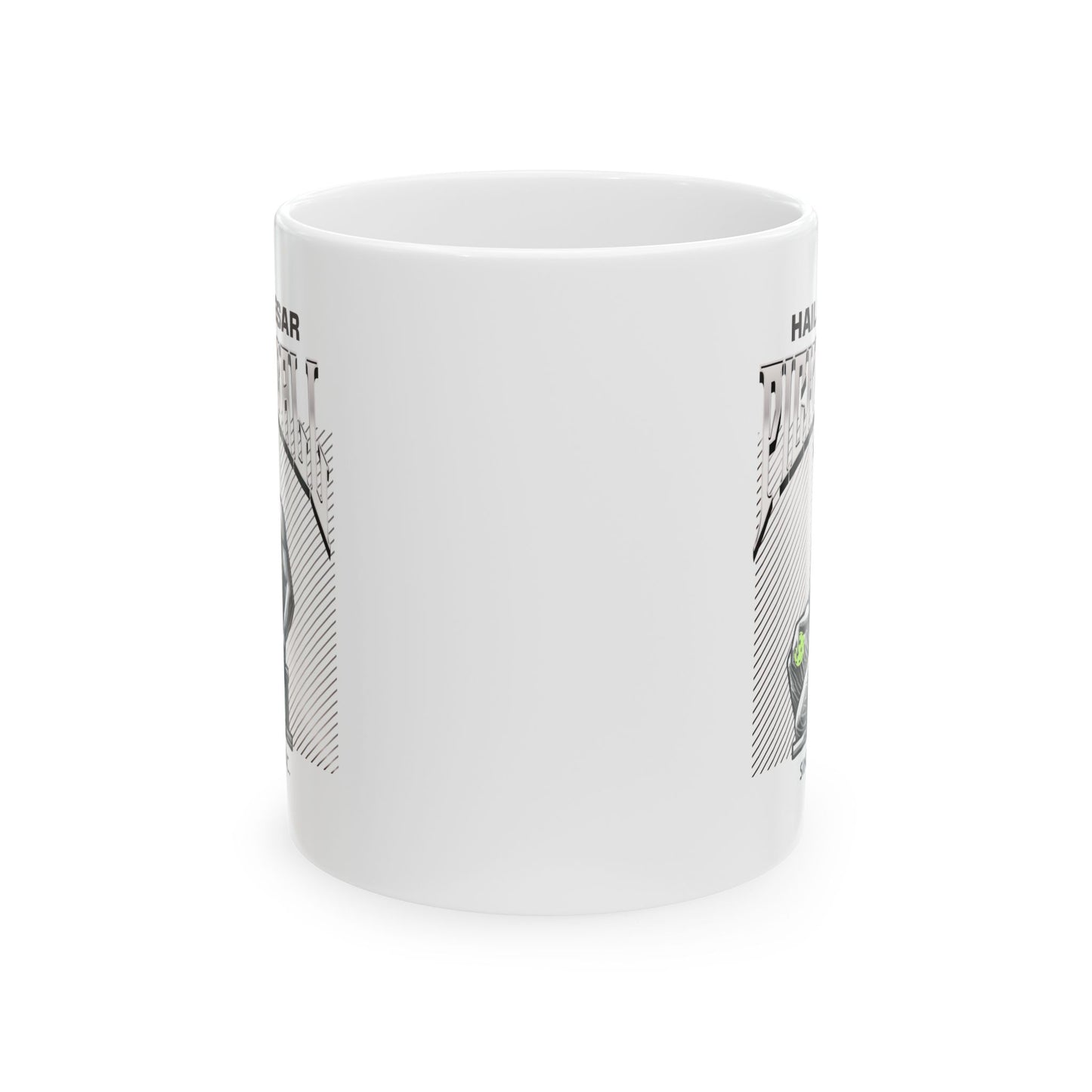 Hail Caesar. Pickleball. Since 87 B.C. Mug