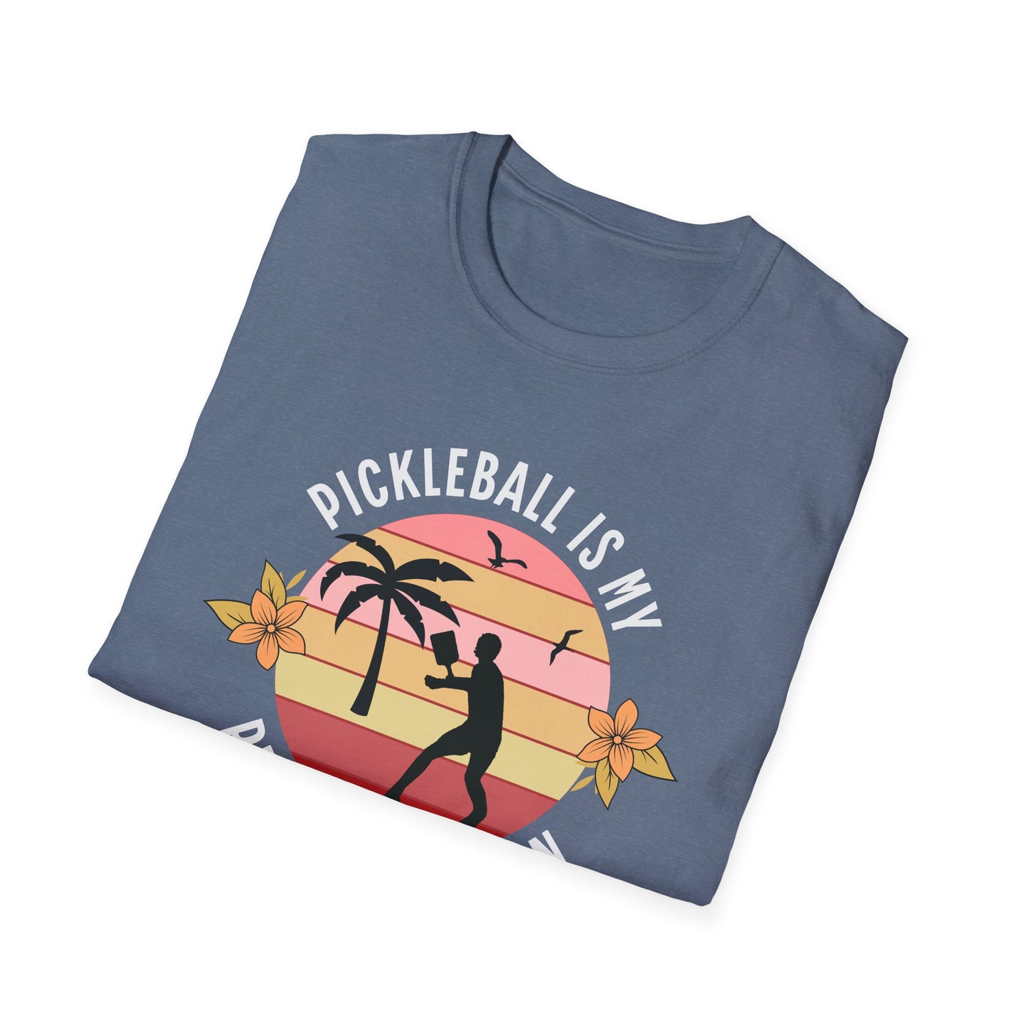 My Retirement Plan. Pickleball Tee.