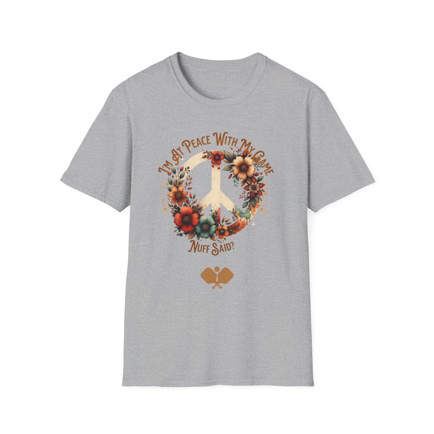 I'm At Peace With My Game. Pickleball Tee.