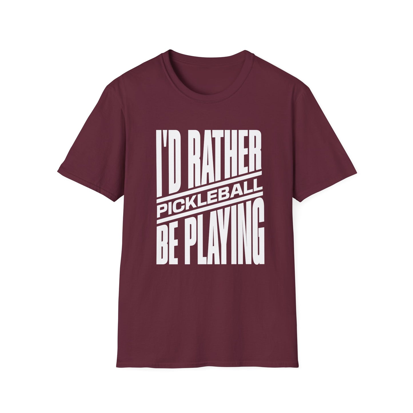 I'd Rather Be Playing Pickleball Tee.