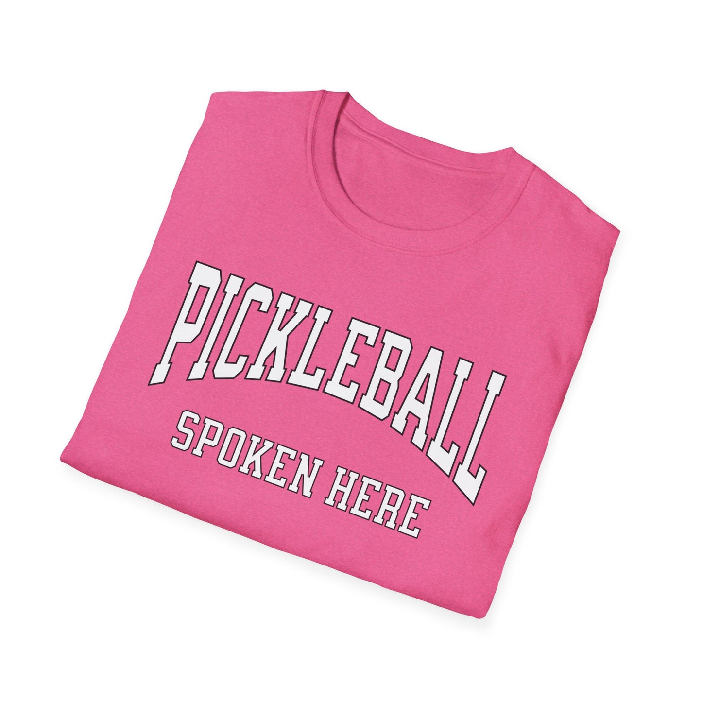 Pickleball Spoken Here.  Pickleball Tee.
