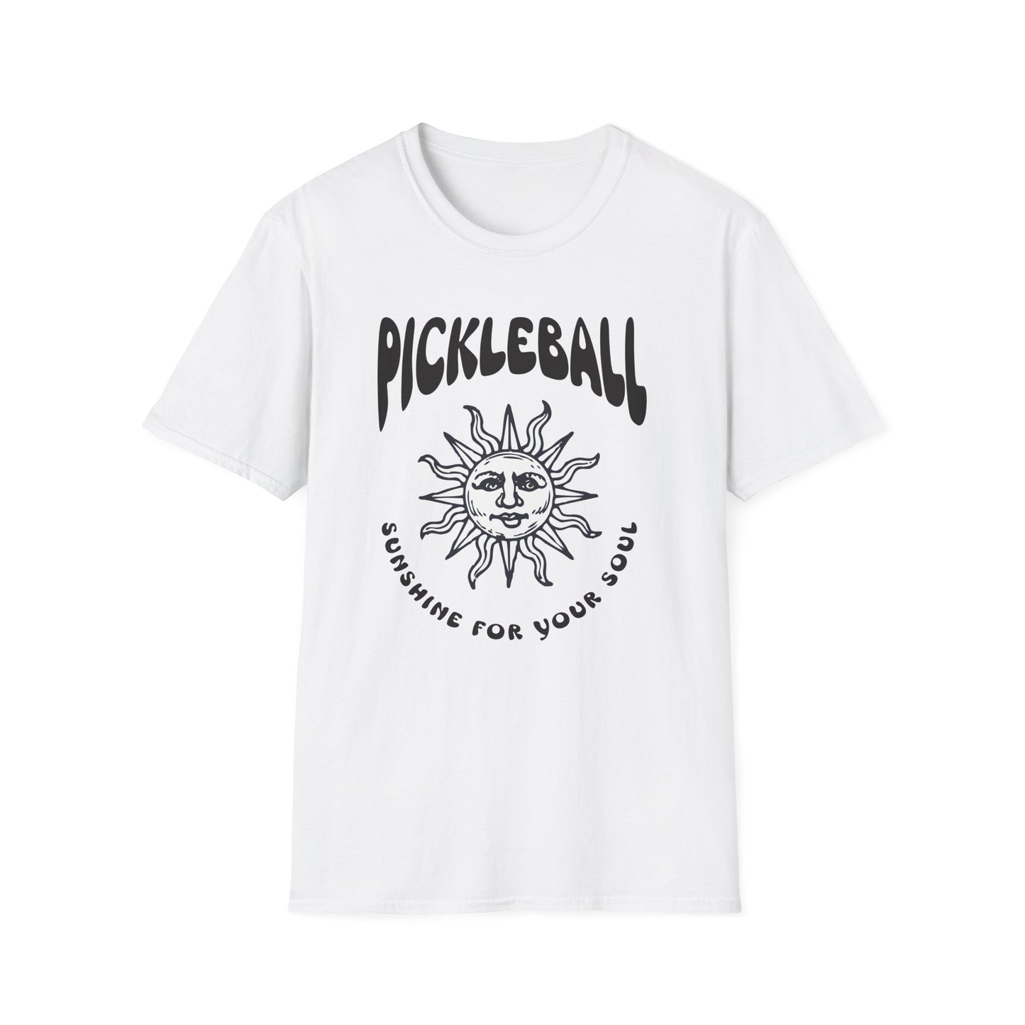 Sunshine for your soul. Pickleball Tee.