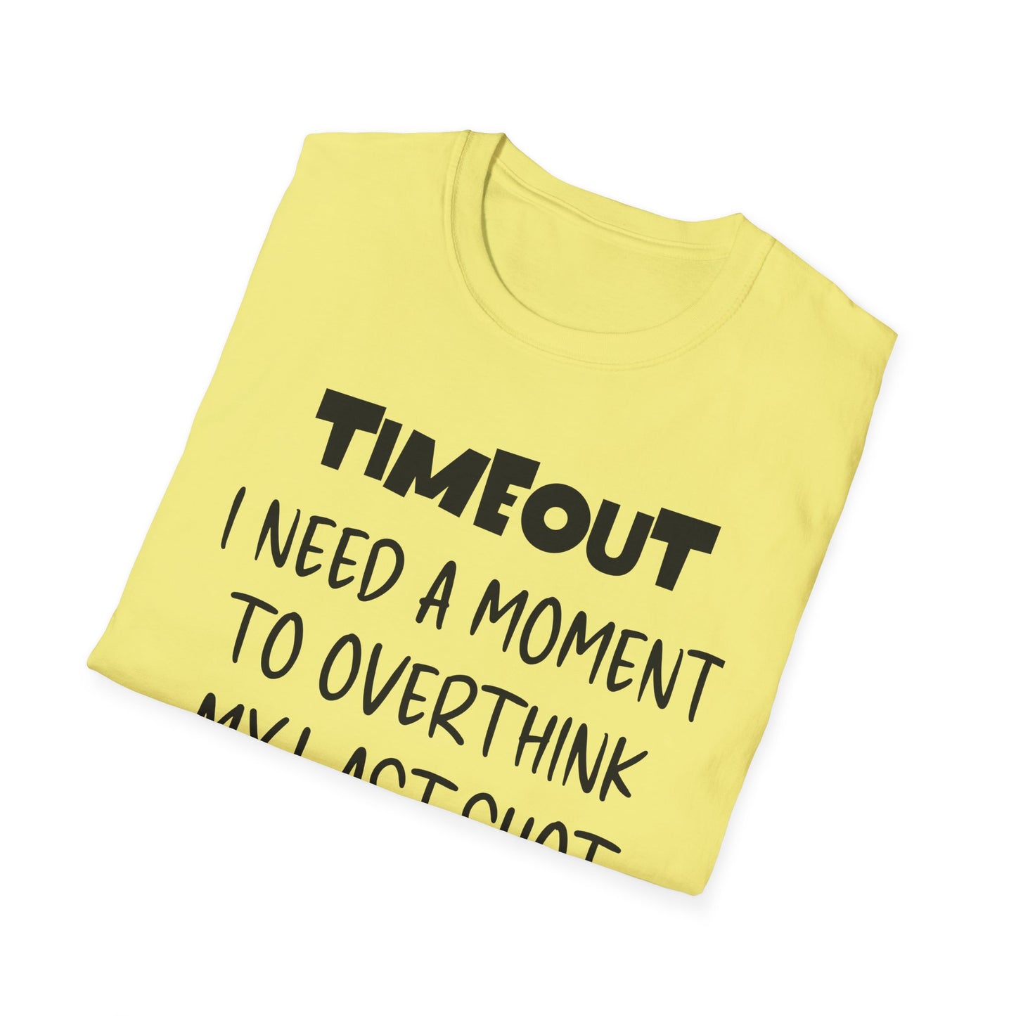 TIMEOUT. I Need A Moment. Pickleball Tee.