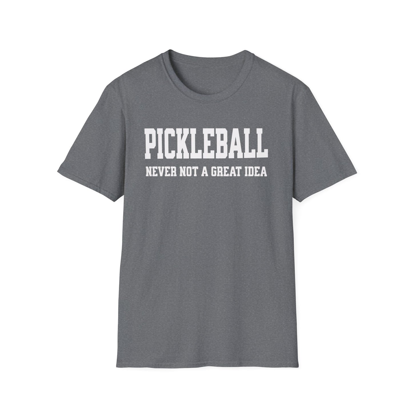 Never Not. Pickleball Tee.