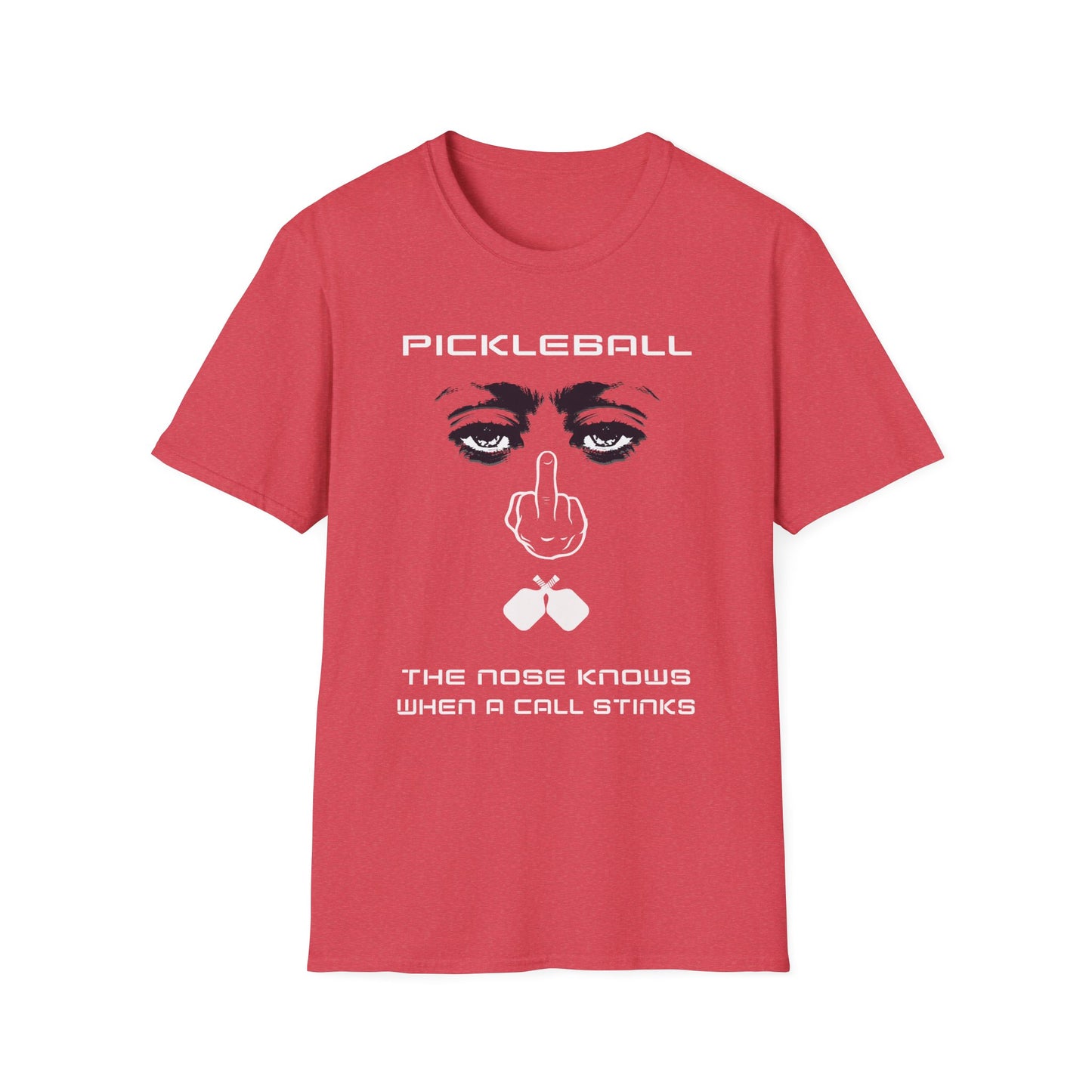 The Nose Knows When.  Pickleball Tee.