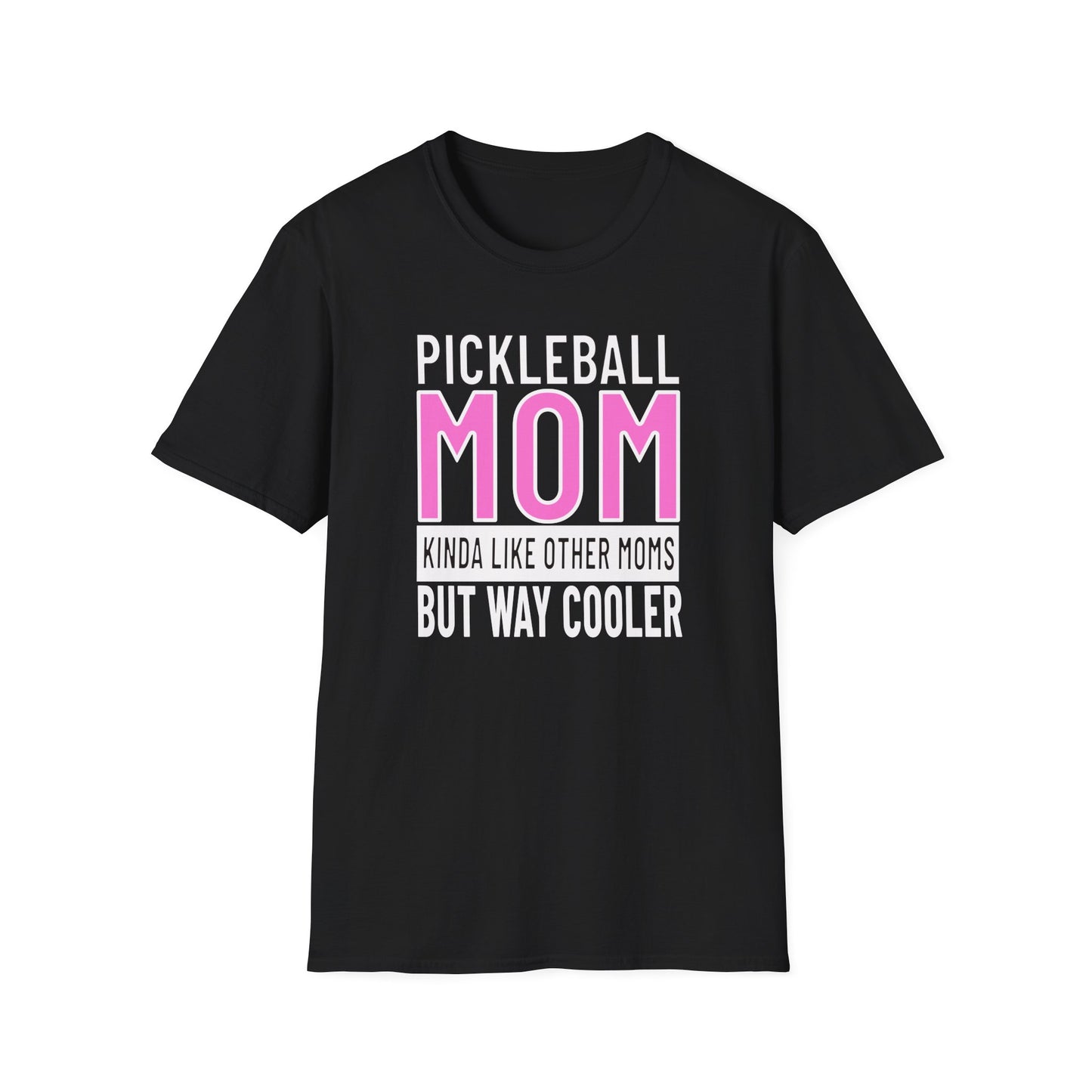 Pickleball Mom. But Way Cooler.  Pickleball Tee.
