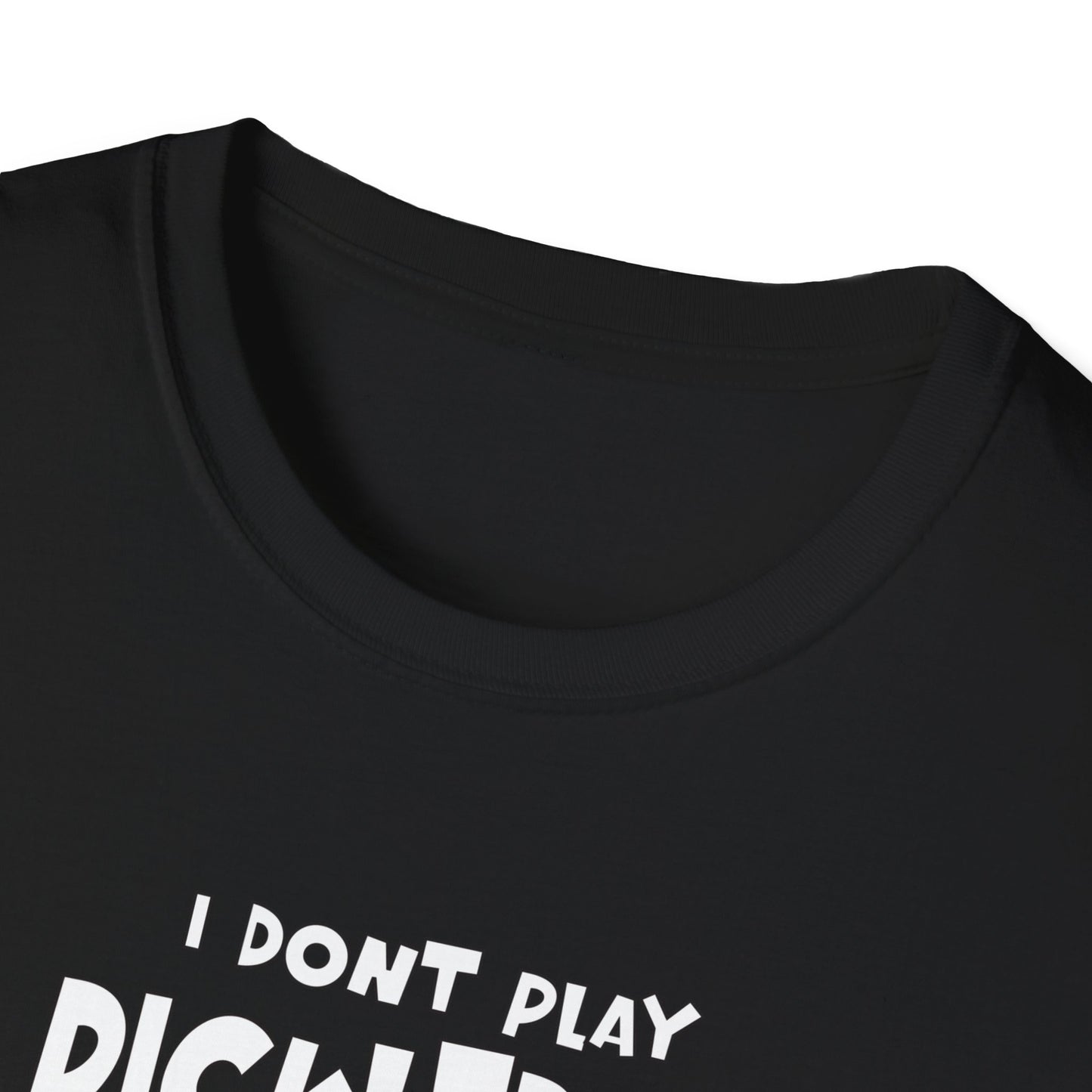 I Don't Play Pickleball Because (female). Pickleball Tee.