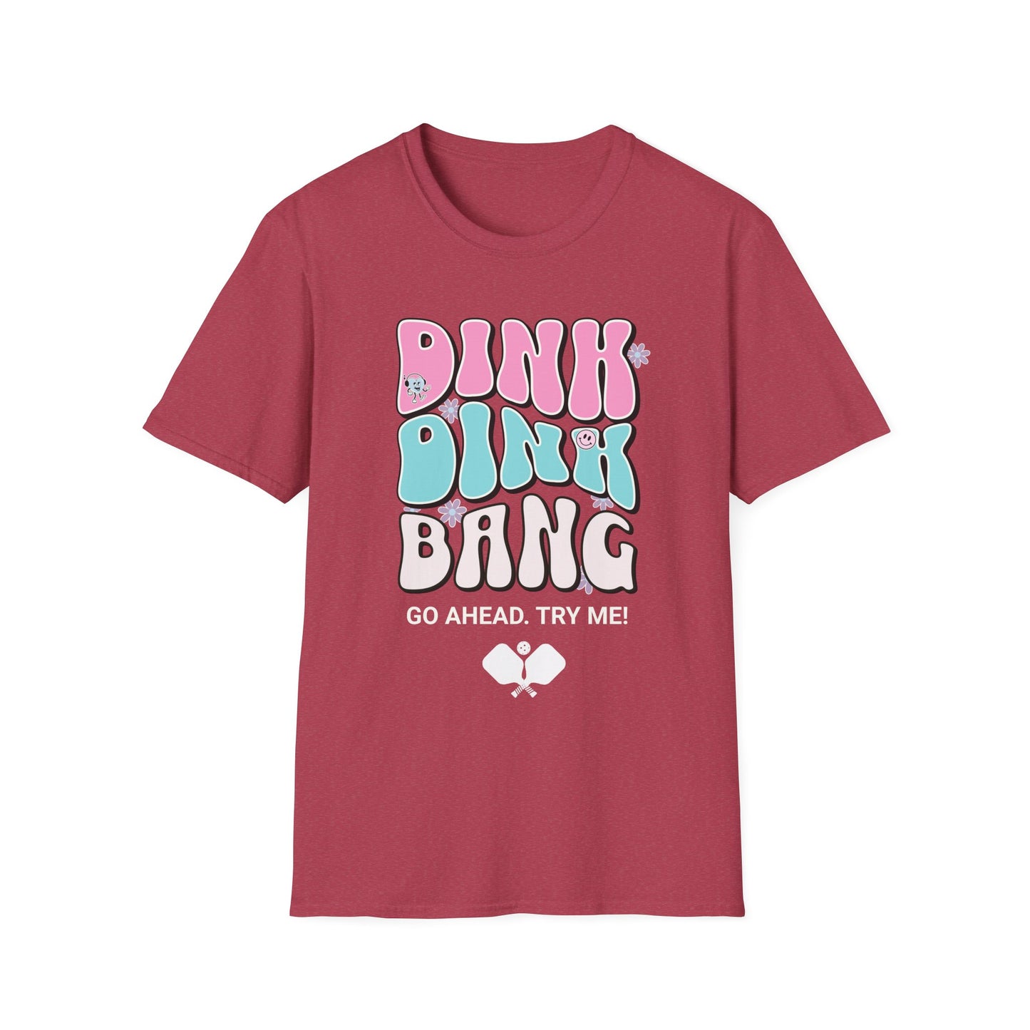 Dink. Dink. Bang. Pickleball Tee.