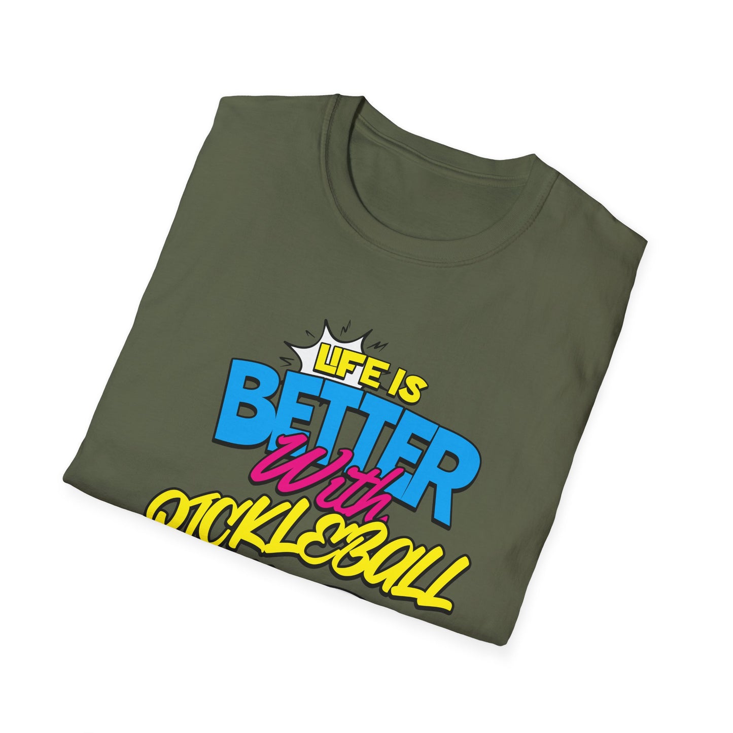 Life is Better. Pickleball Tee.