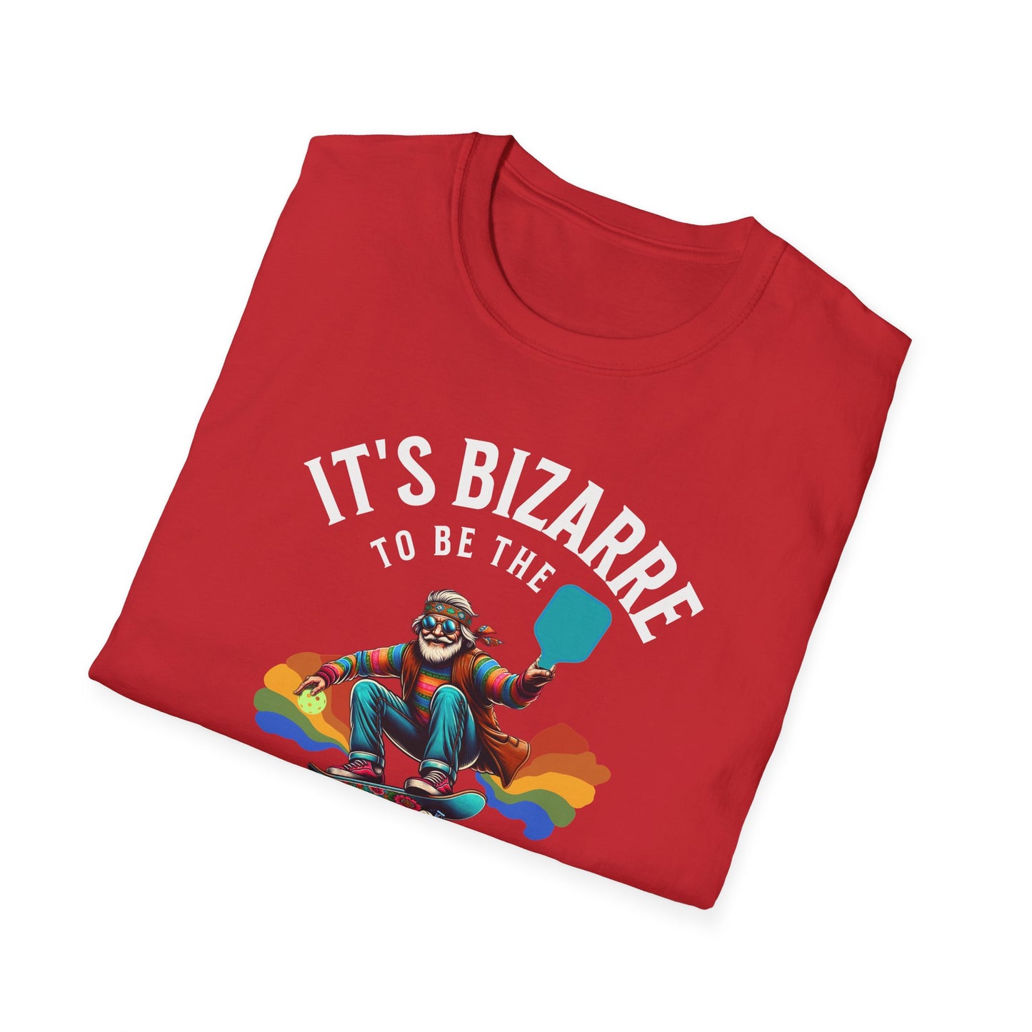 It's Bizarre To Be Pickleball Tee.