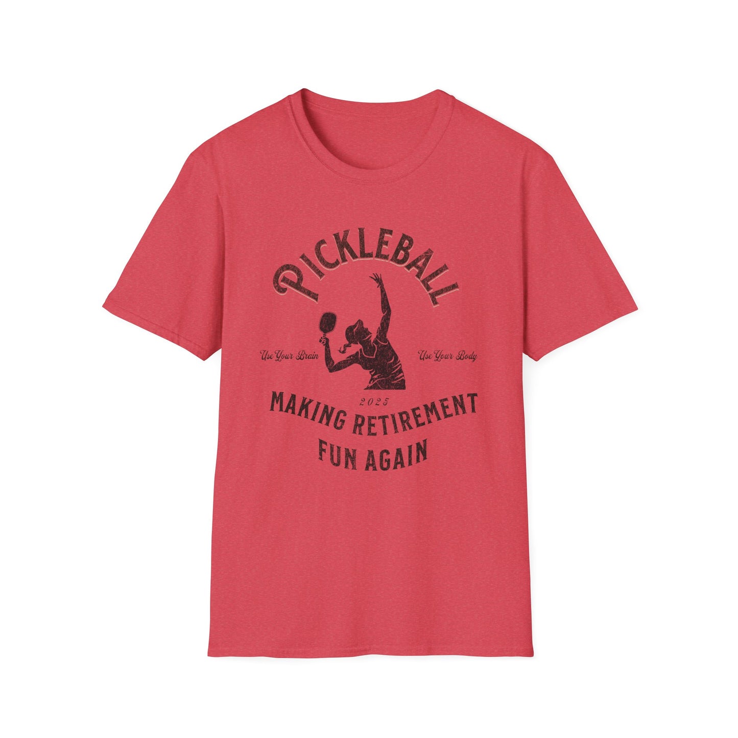 Making Retirement Fun Again. Pickleball Tee.