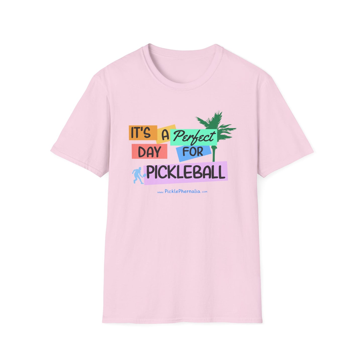 It's A Perfect Day. Pickleball Tee.