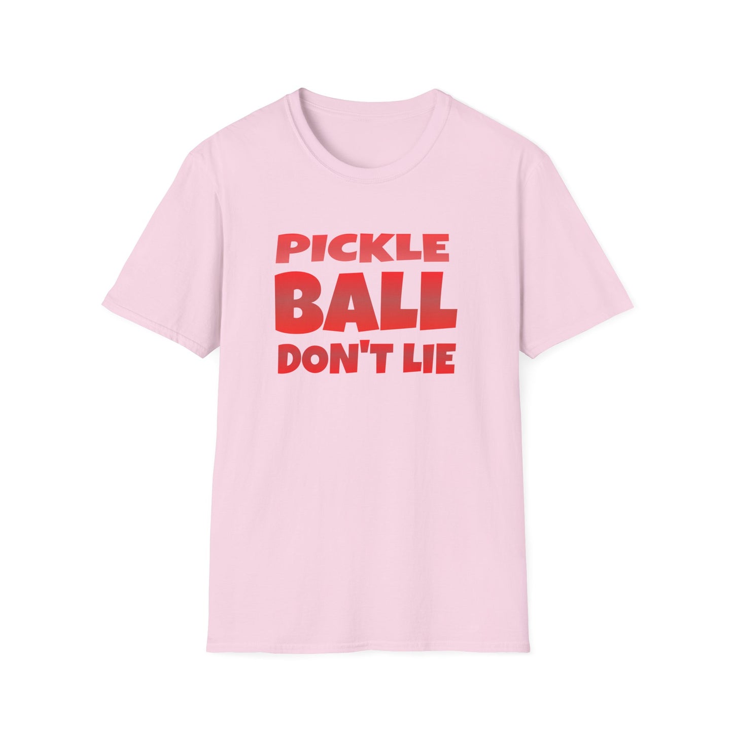 Pickle Ball Don't Lie. Pickleball Tee.