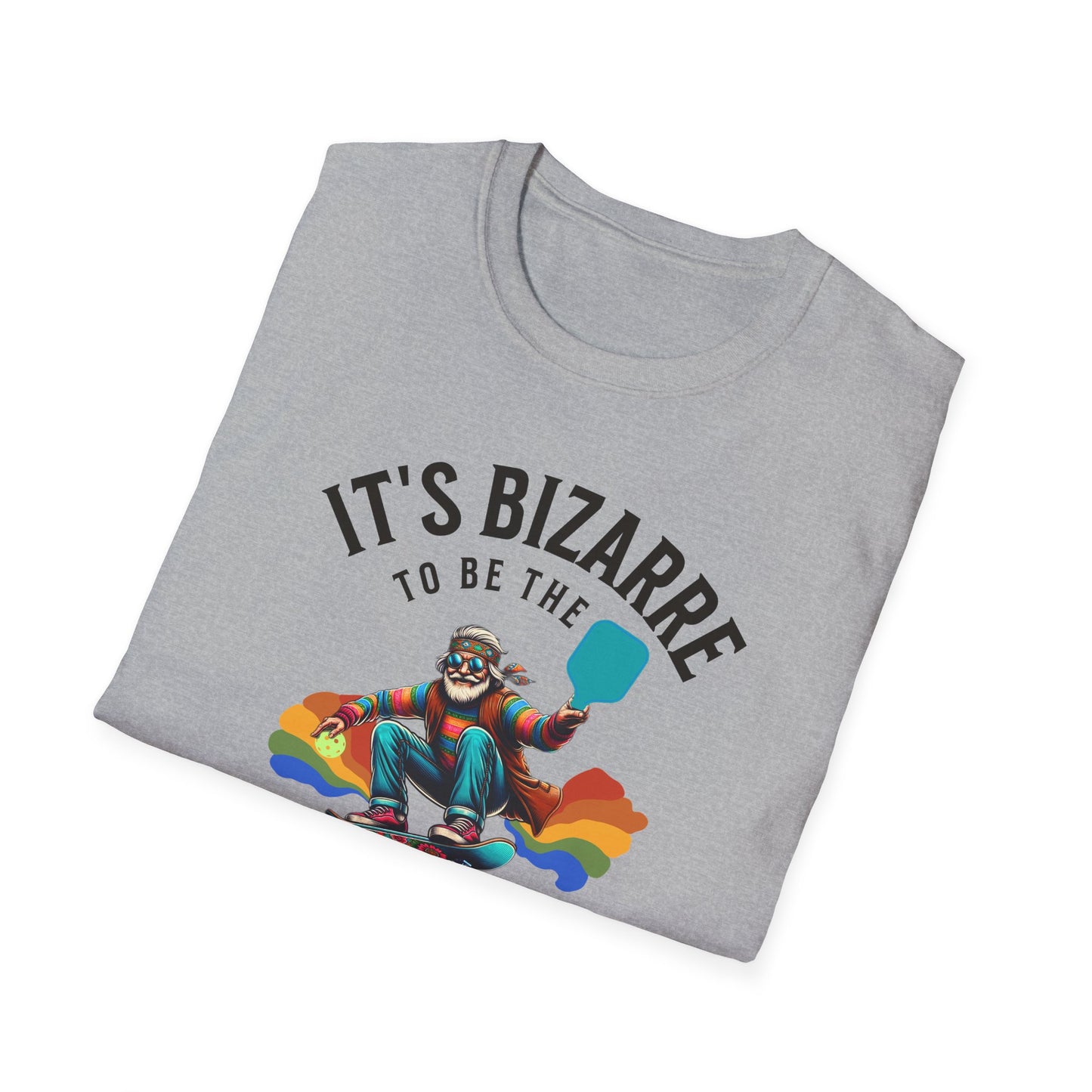 It's Bizarre To Be Pickleball Tee.