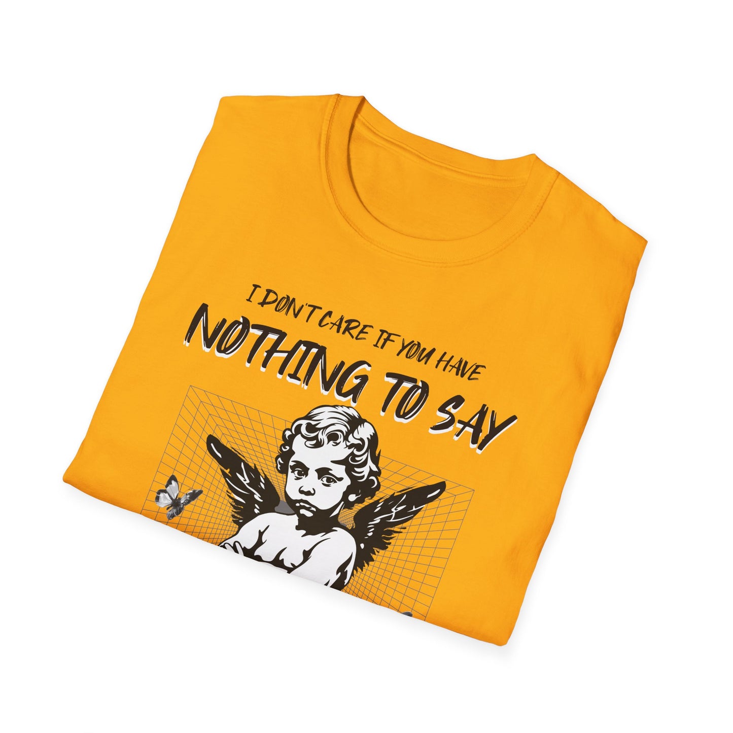 I Don't Care. Tee.