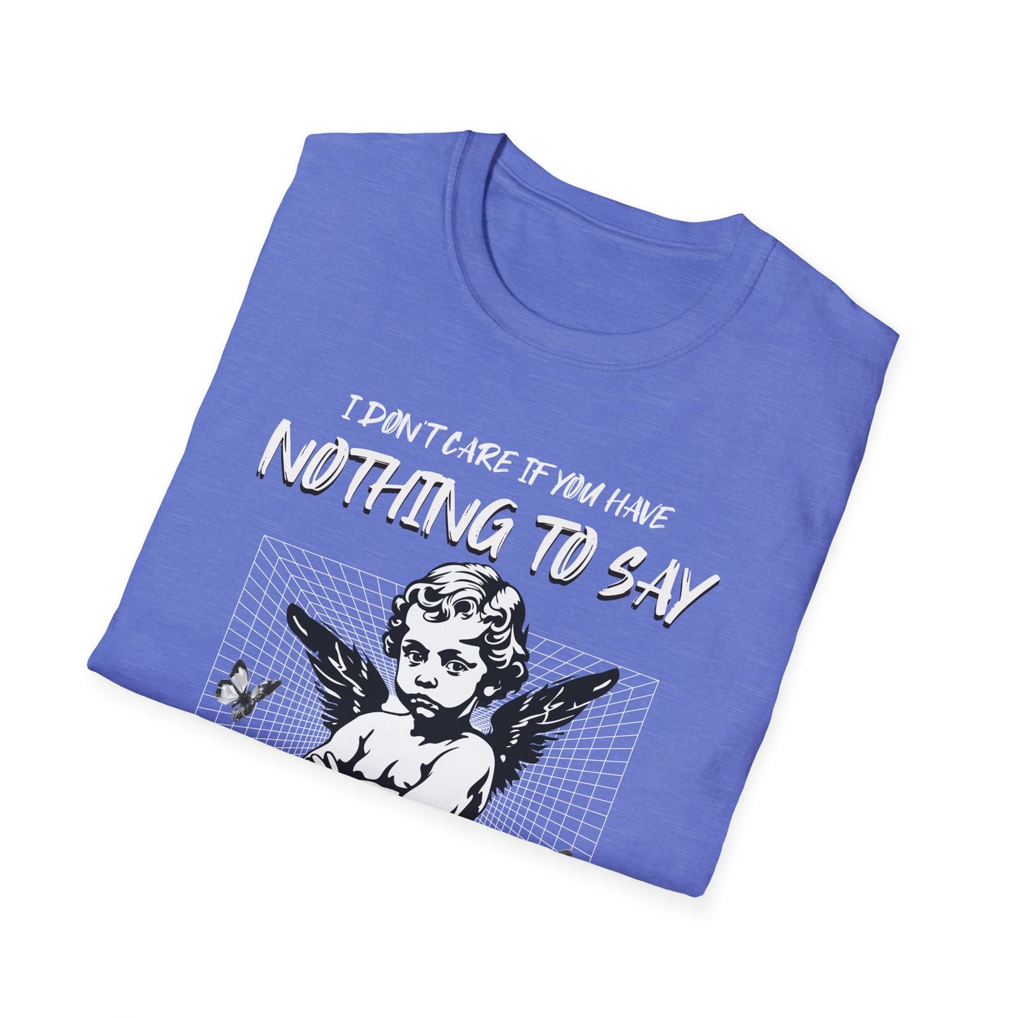 I Don't Care. Tee.